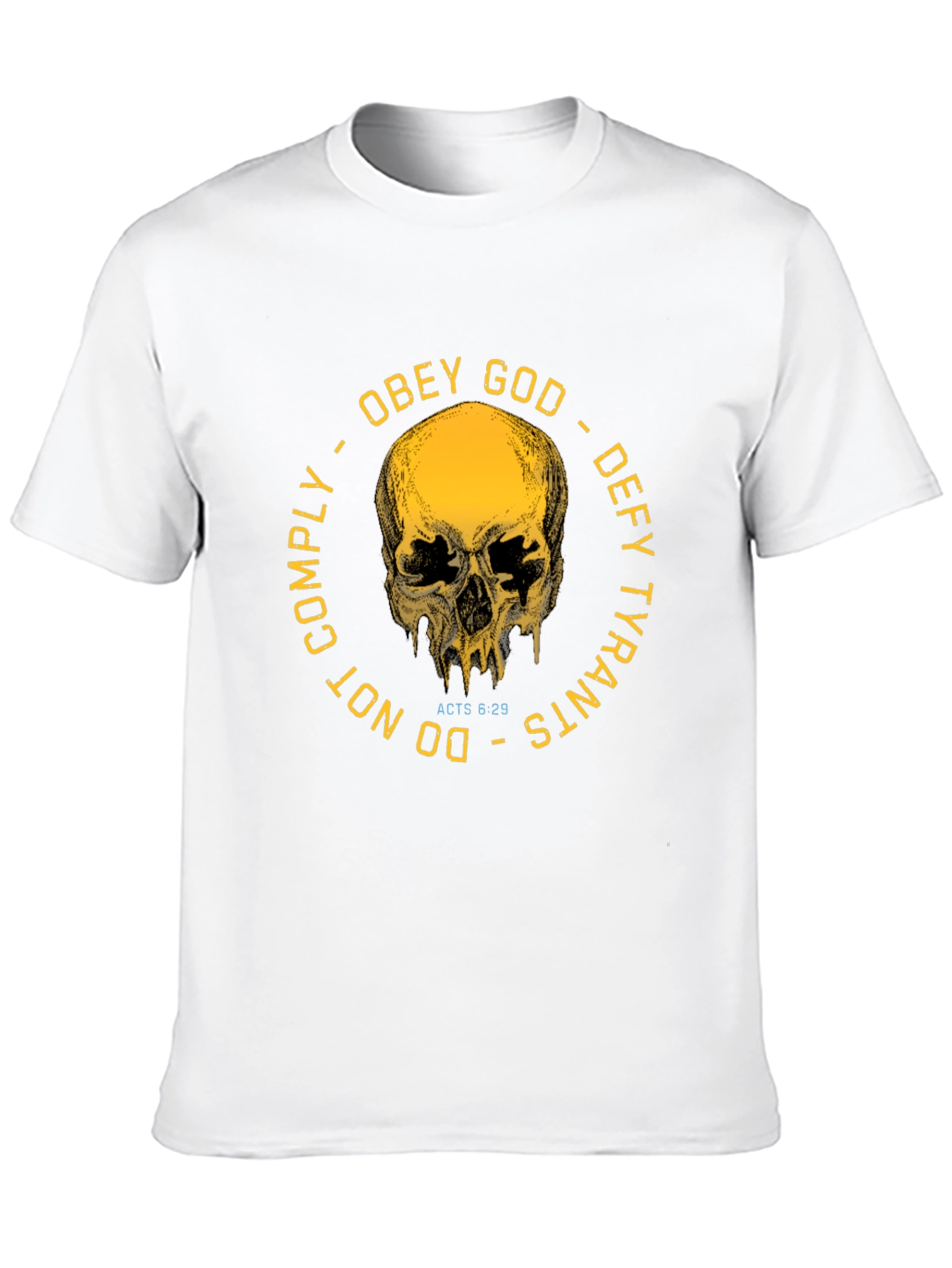 Obey God Defy Tyrants Graphic T-Shirt