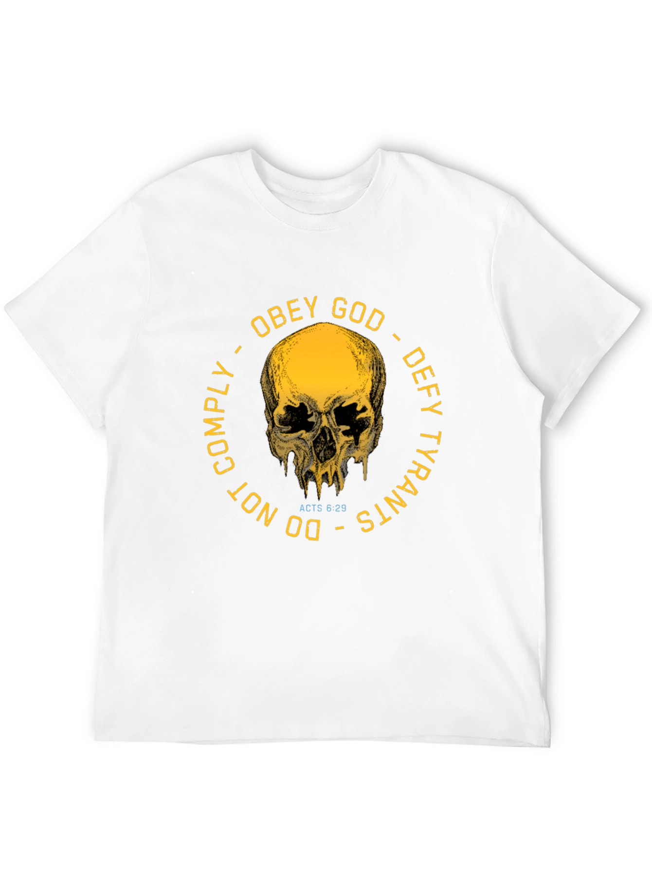 Obey God Defy Tyrants Graphic T-Shirt