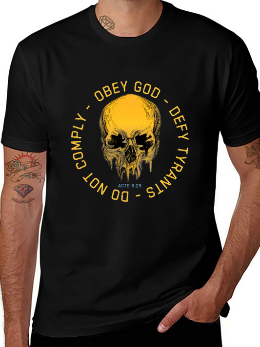 Obey God Defy Tyrants Graphic T-Shirt