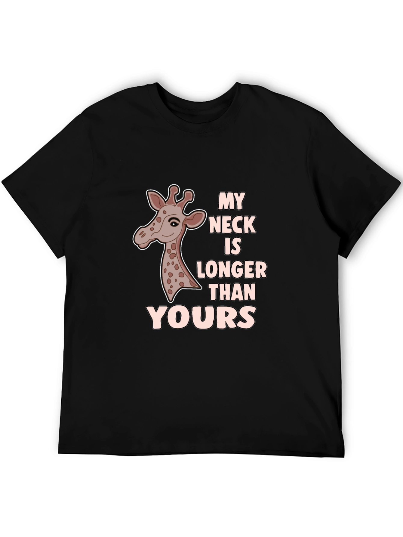 Funny Giraffe T-Shirt - My Neck Is Longer