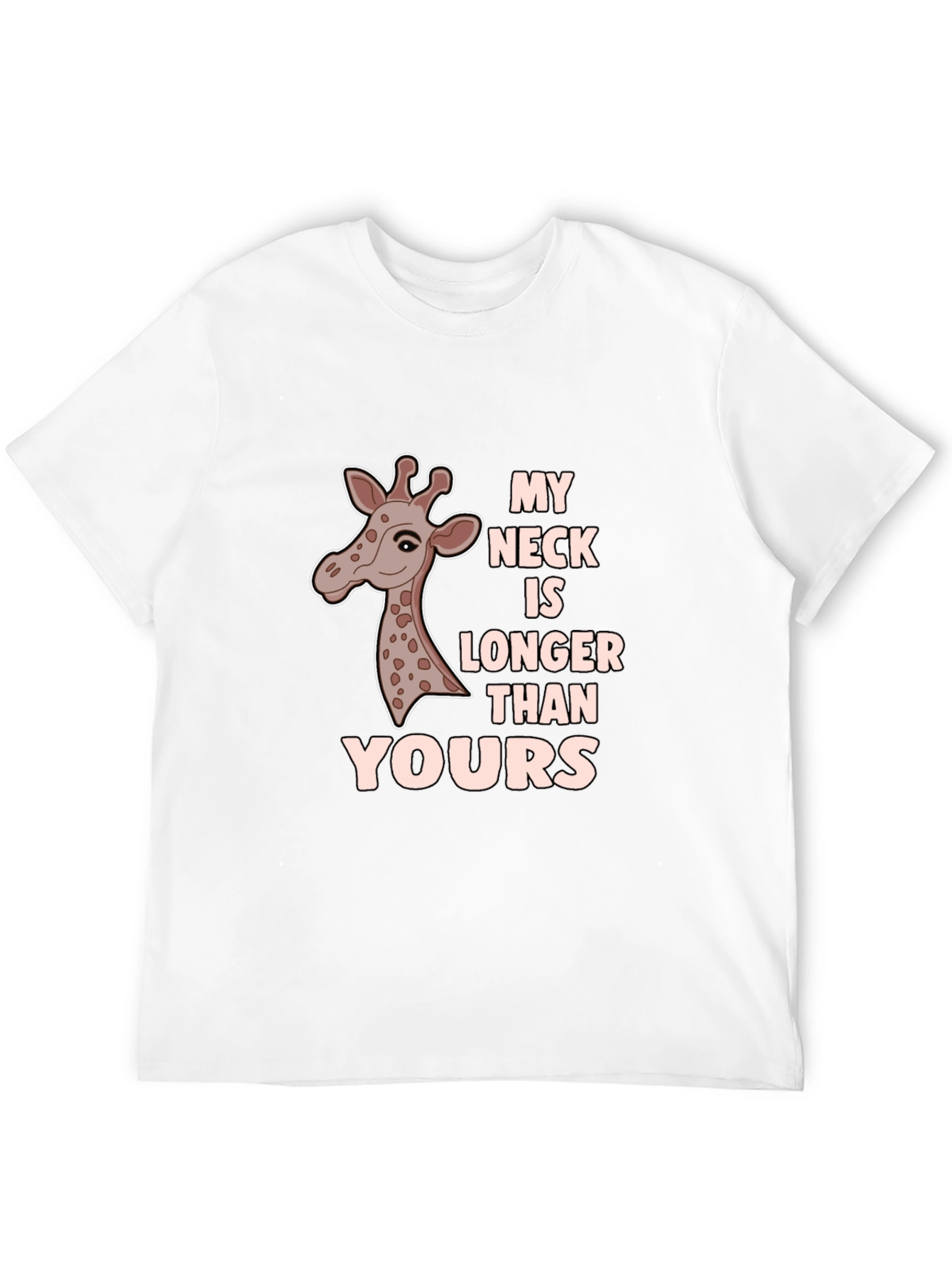 Funny Giraffe T-Shirt - My Neck Is Longer
