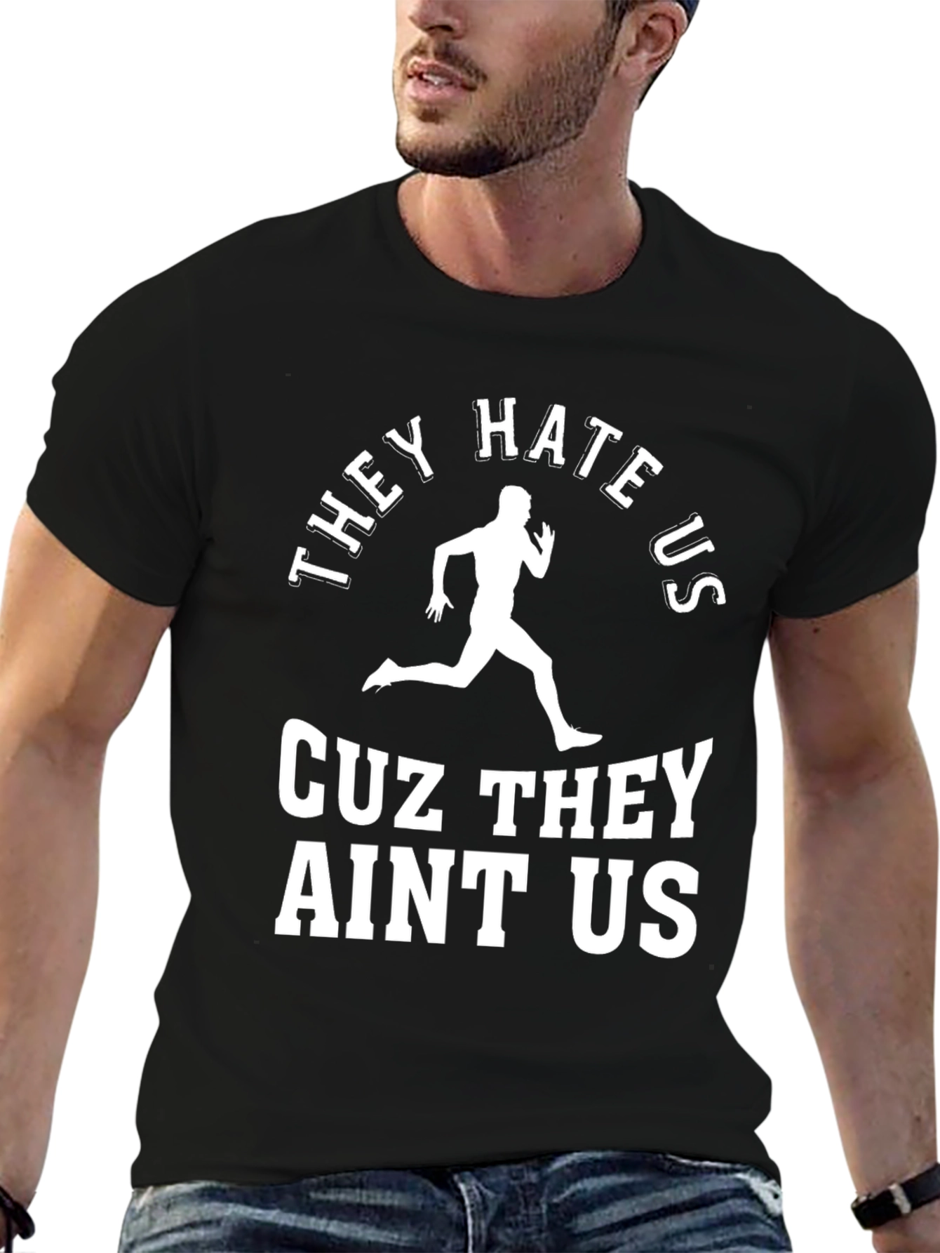 They Hate Us Cuz They Aint Us Graphic Tee