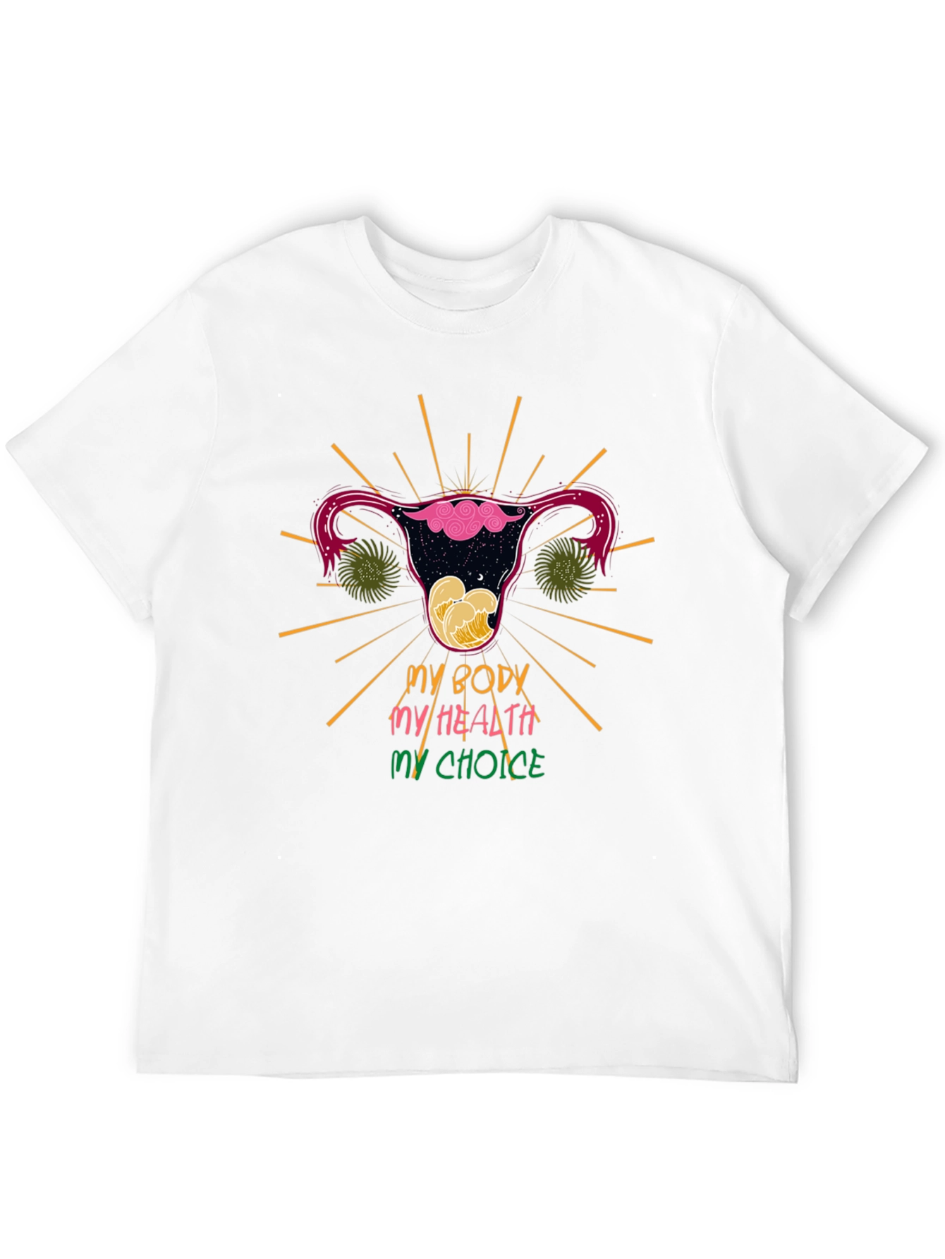 My Body My Health My Choice T-Shirt