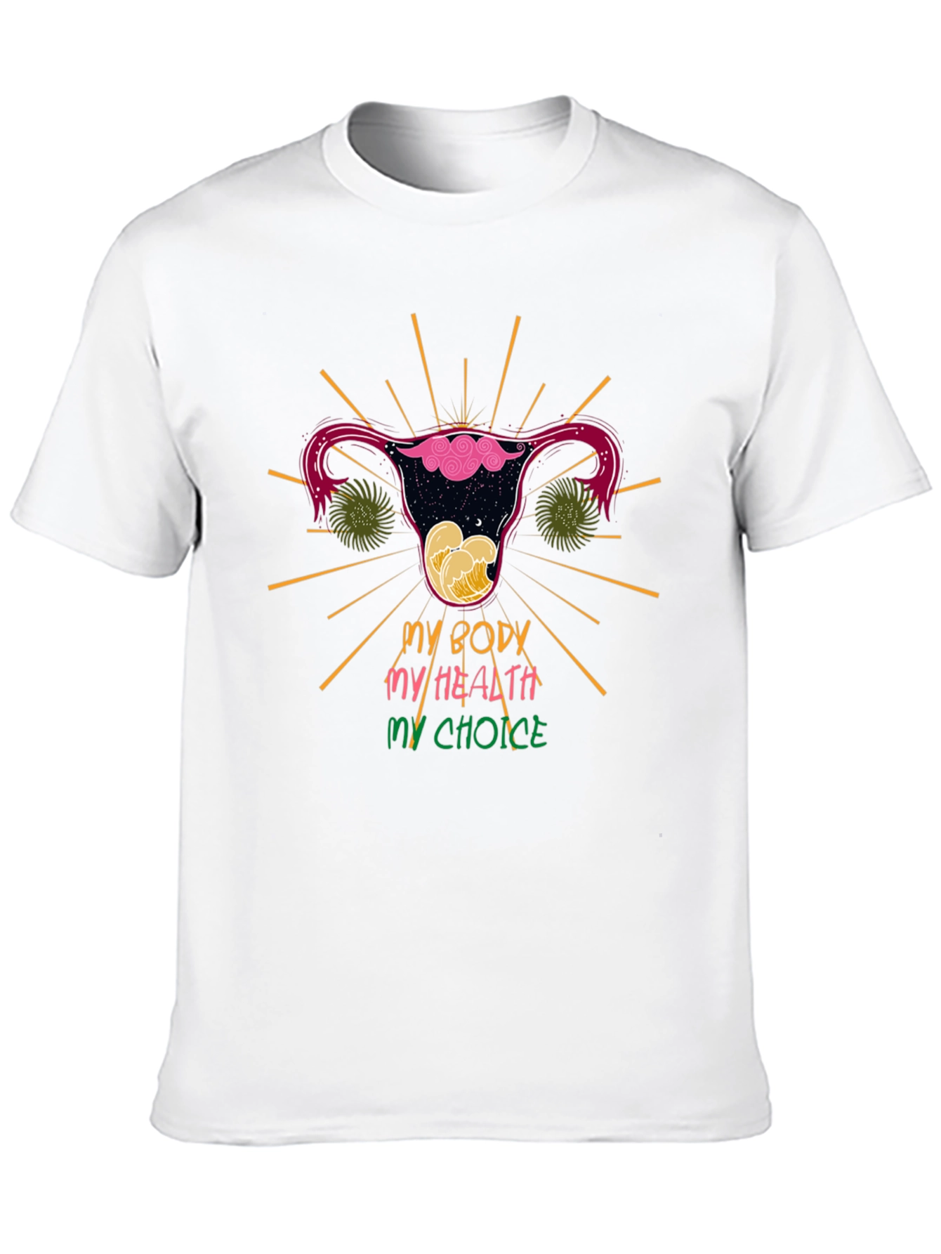 My Body My Health My Choice T-Shirt