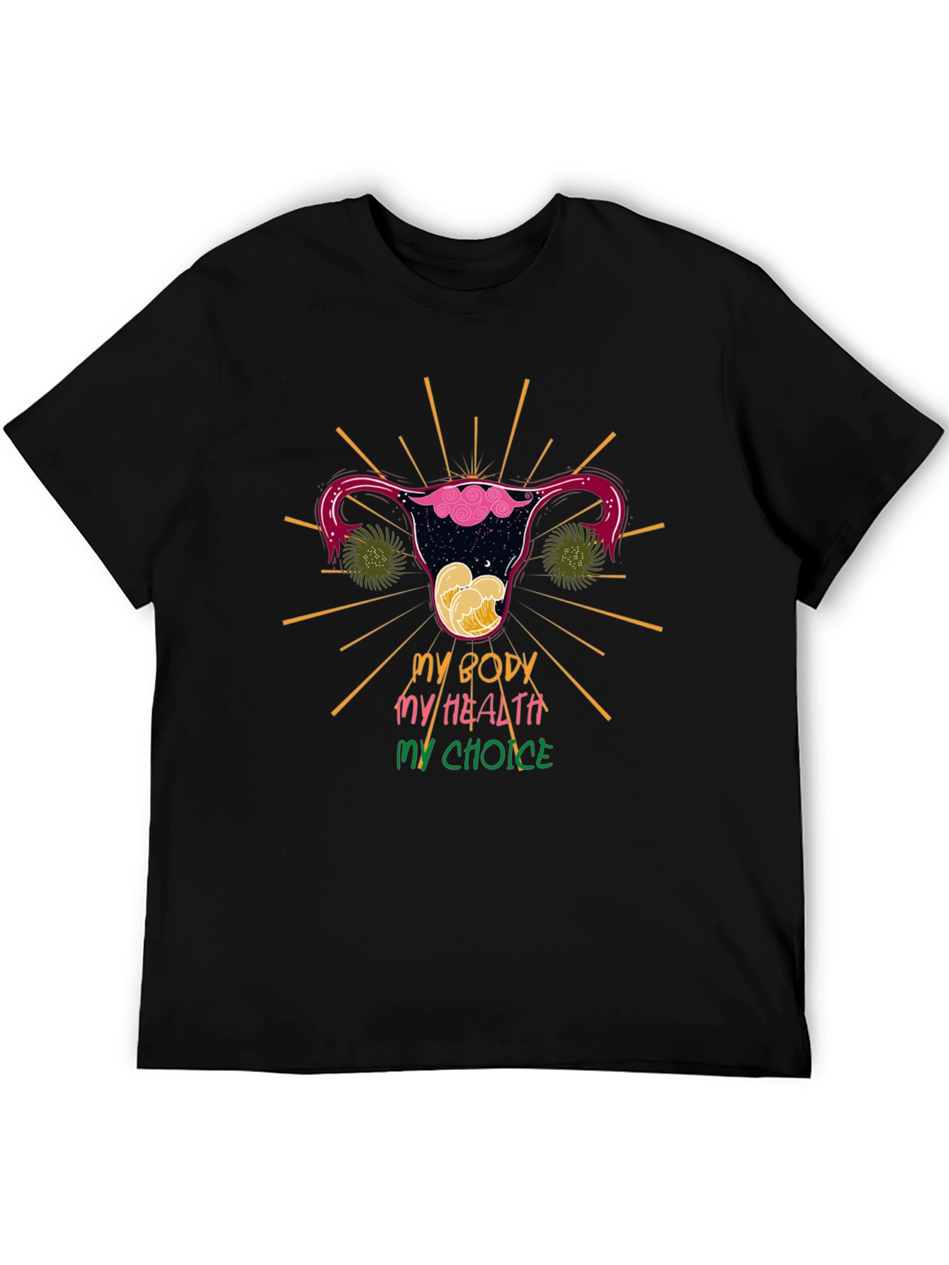 My Body My Health My Choice T-Shirt
