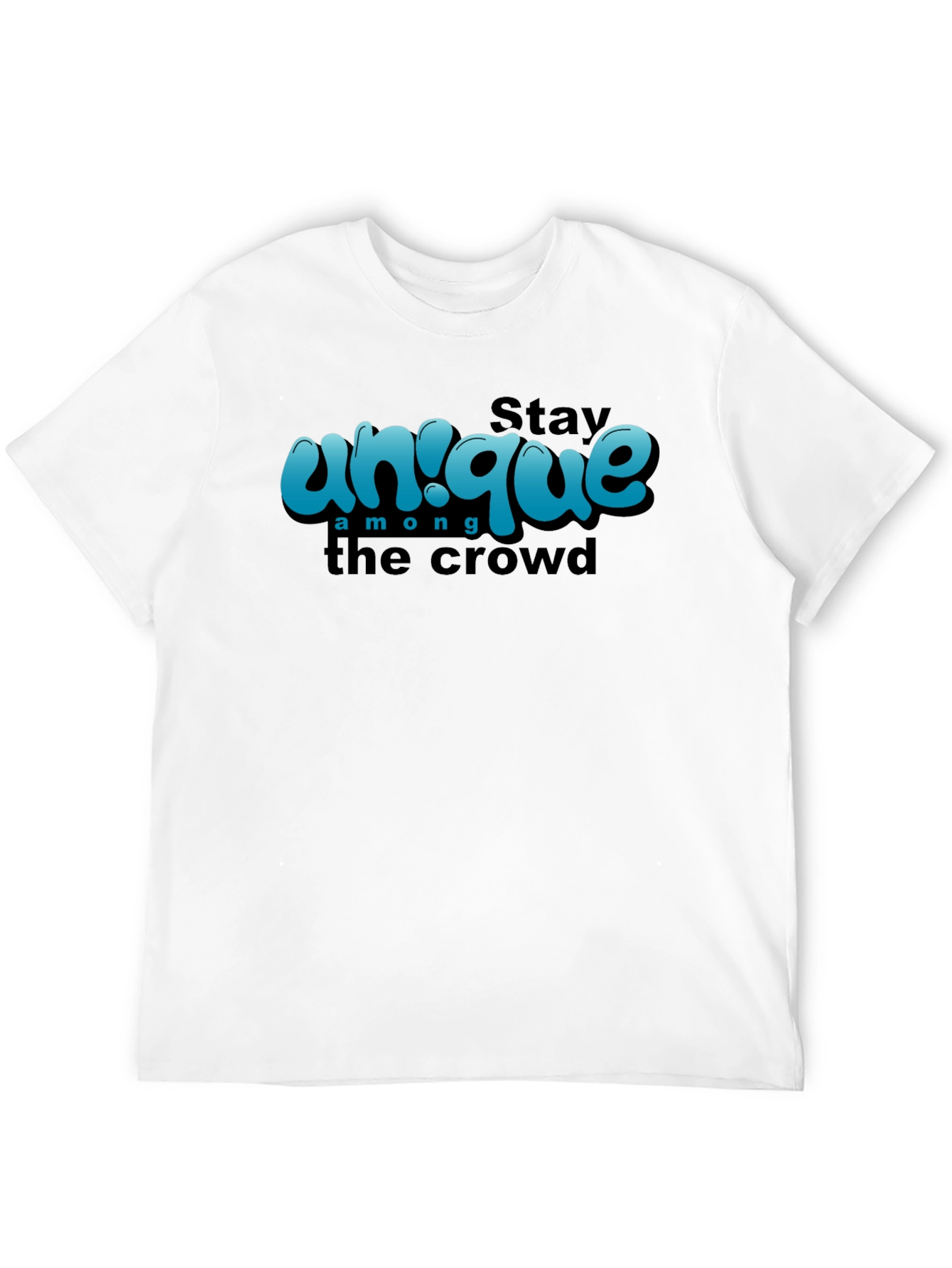 Unique Graphic T-Shirt - Stay Among the Crowd