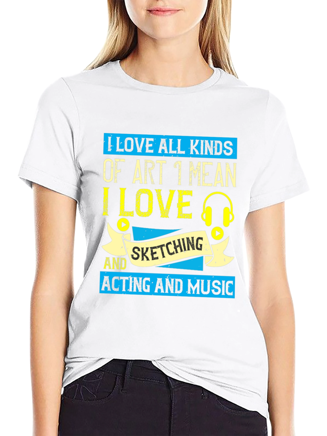 Art Lover T-Shirt: I Love All Kinds of Art