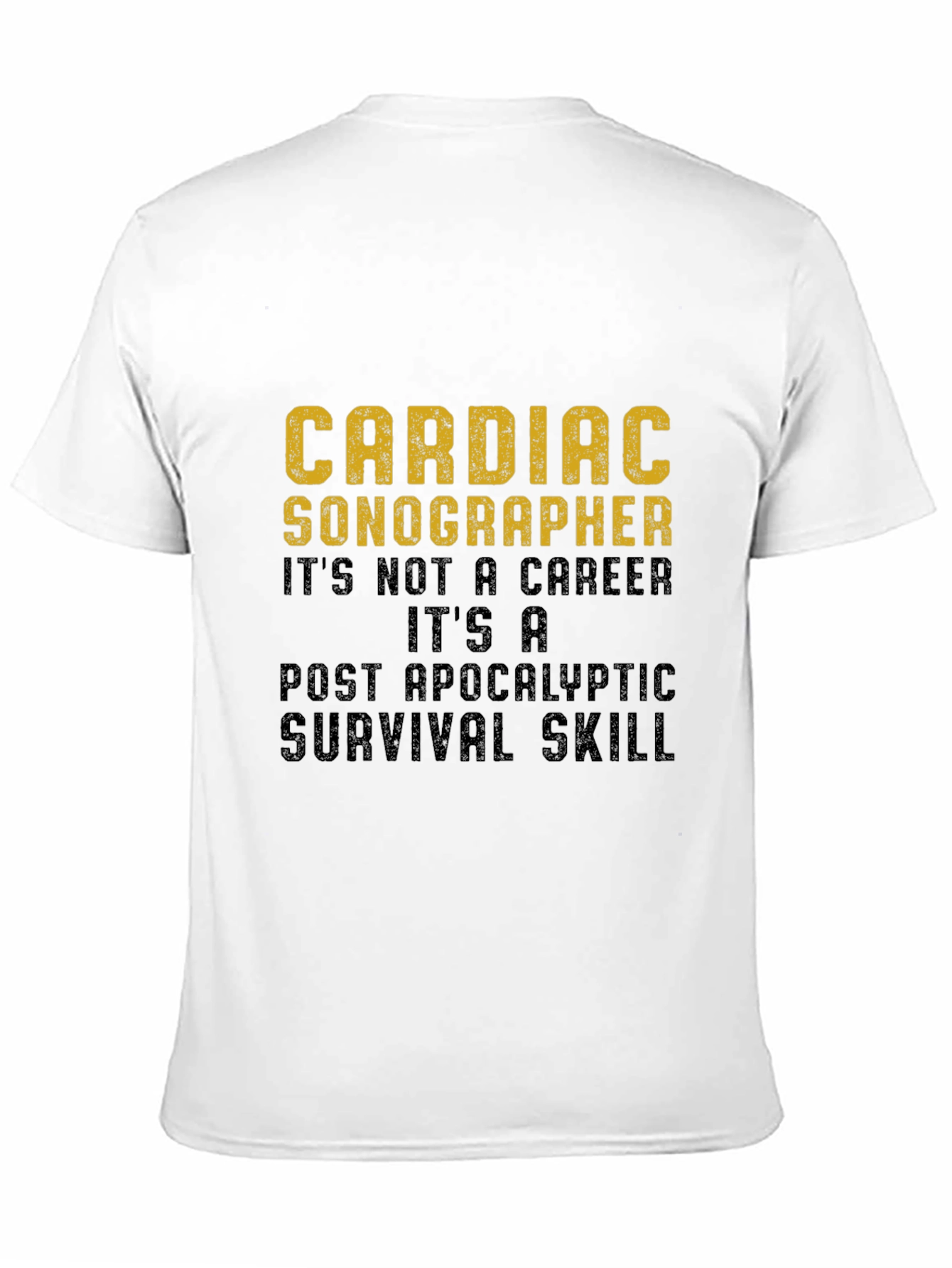 Cardiac Sonographer Survival Skill Graphic T-Shirt