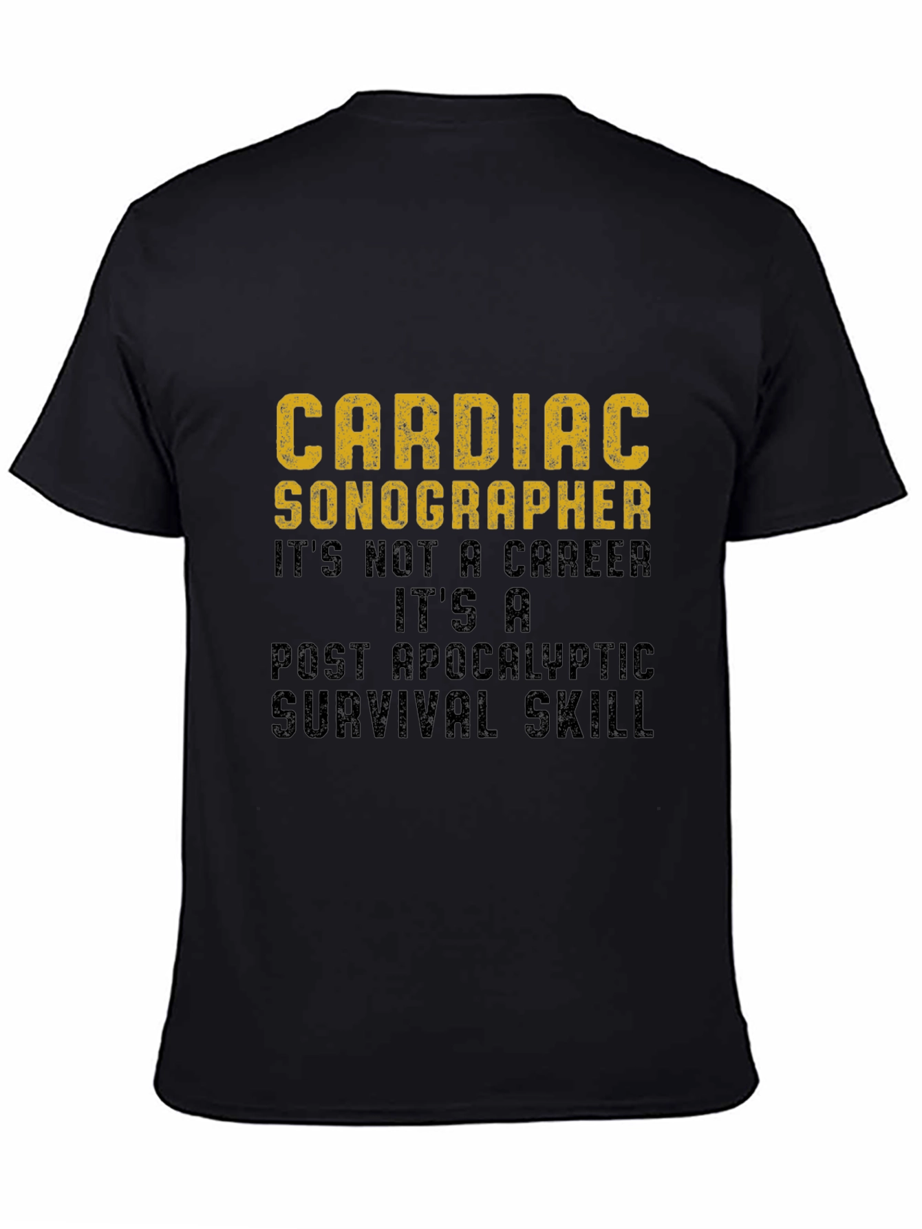Cardiac Sonographer Survival Skill Graphic T-Shirt