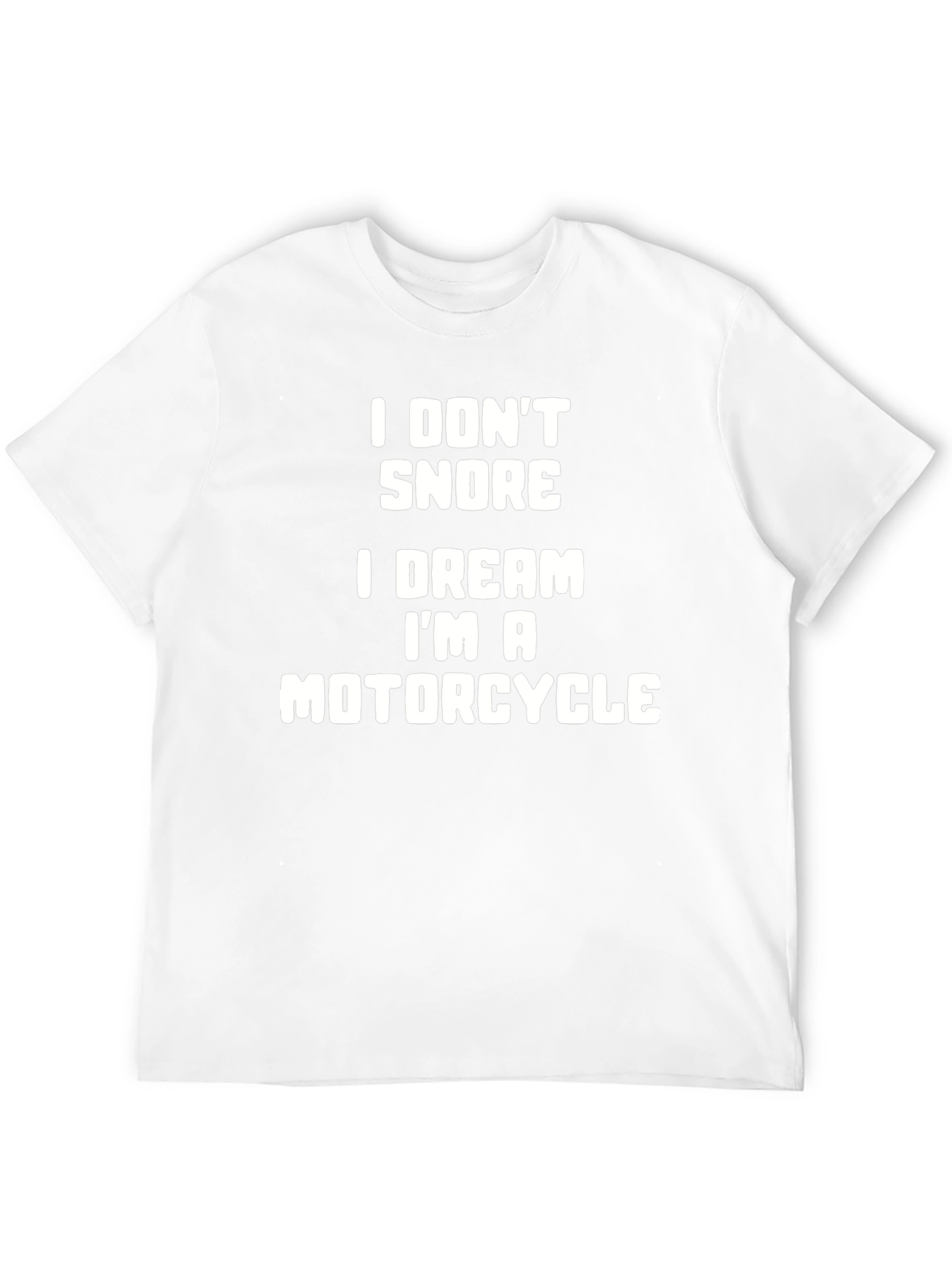 Funny Motorcycle Dream T-Shirt