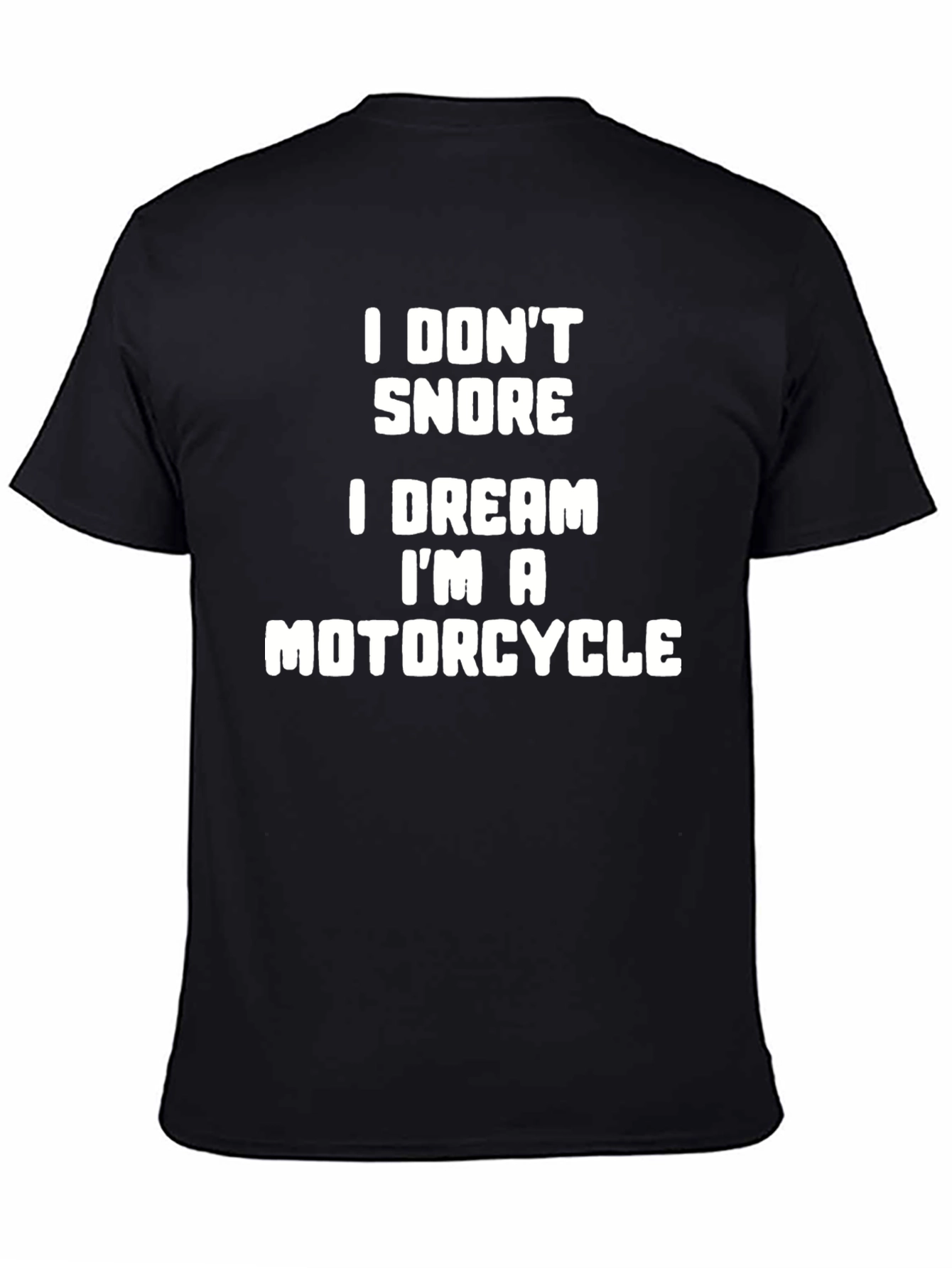 Funny Motorcycle Dream T-Shirt