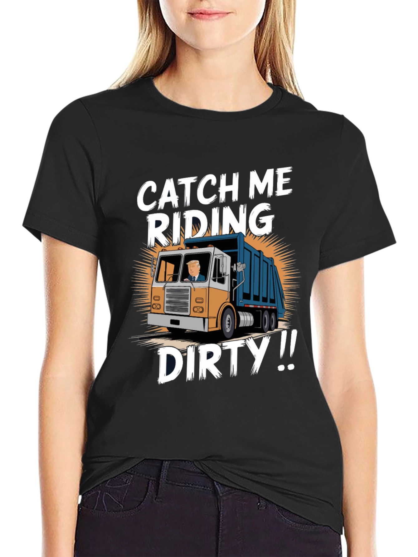 Catch Me Riding Dirty T-Shirt
