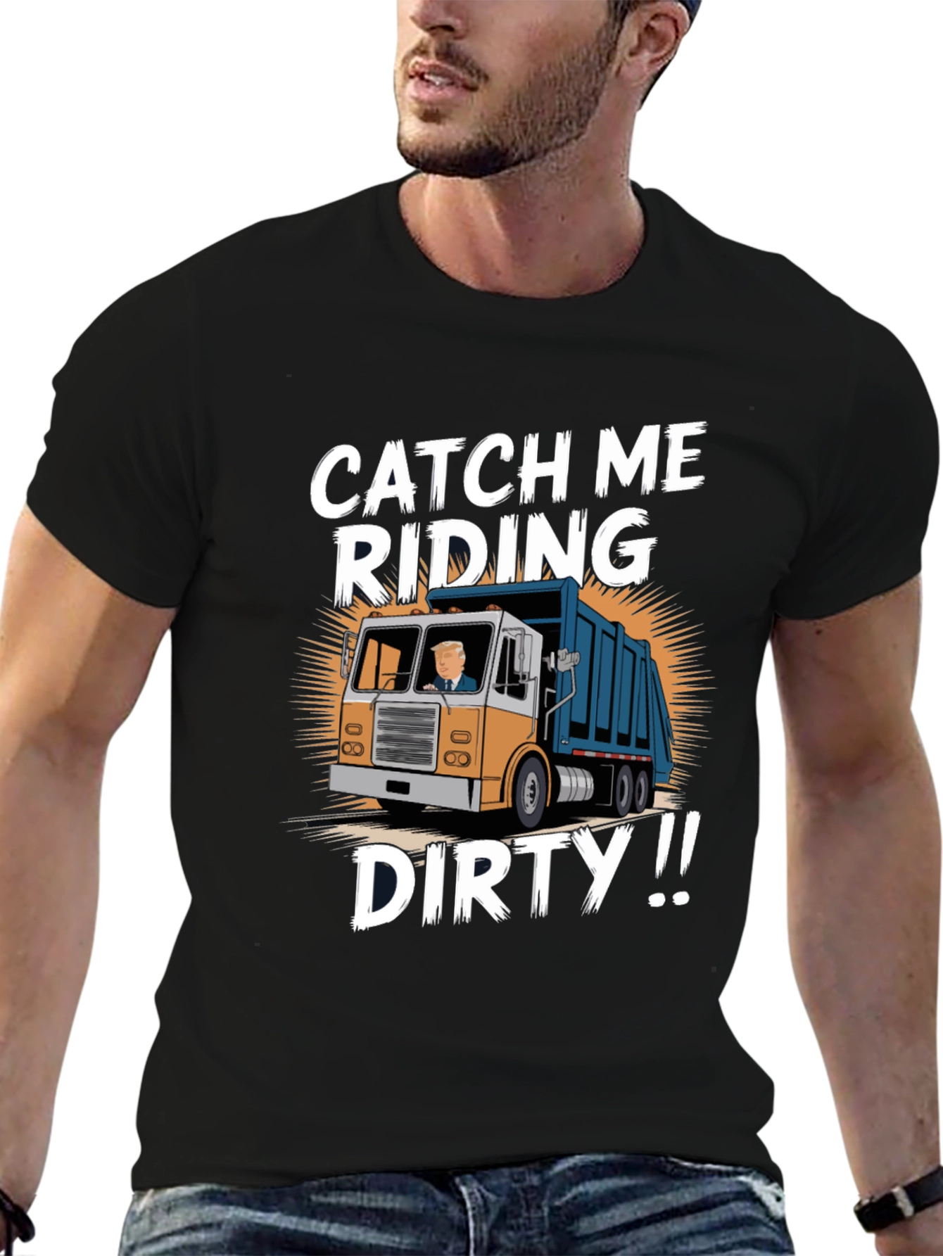 Catch Me Riding Dirty T-Shirt