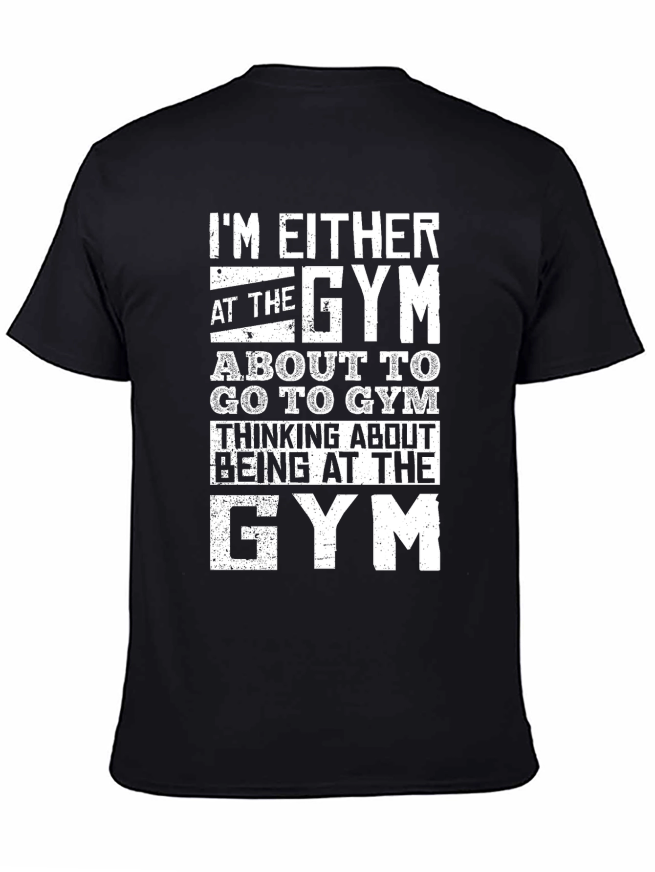 Gym Humor Graphic T-Shirt for Fitness Lovers