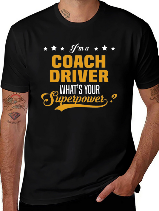 Coach Driver Superpower T-Shirt - Gift Idea