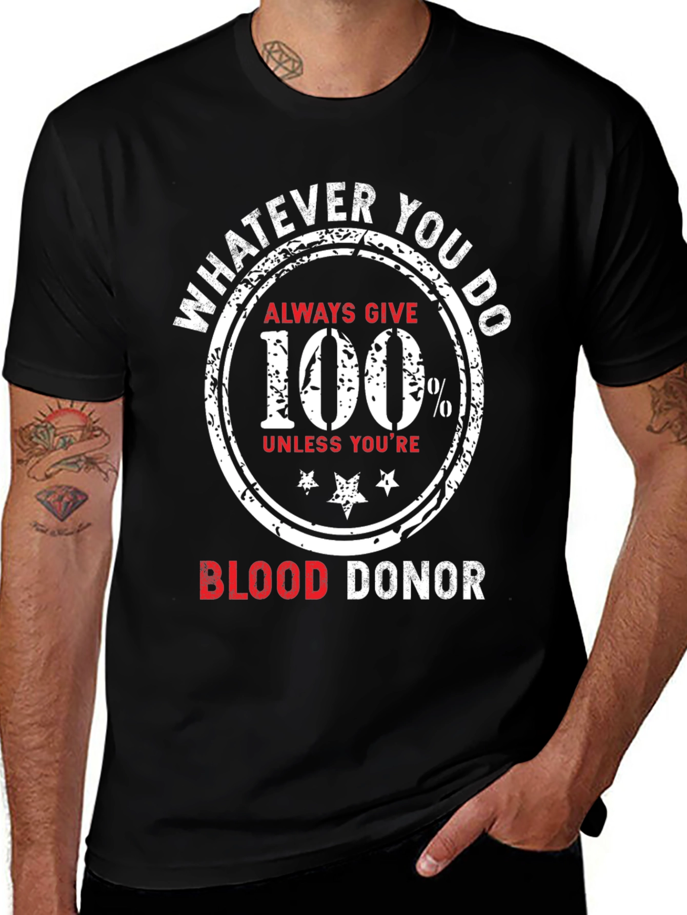 Blood Donor T-Shirt Always Give 100 Percent