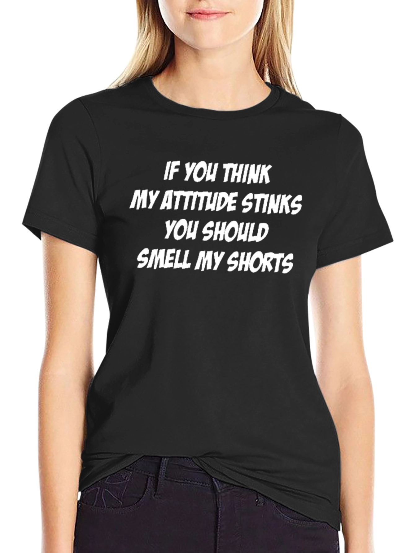 Humorous Attitude T-Shirt