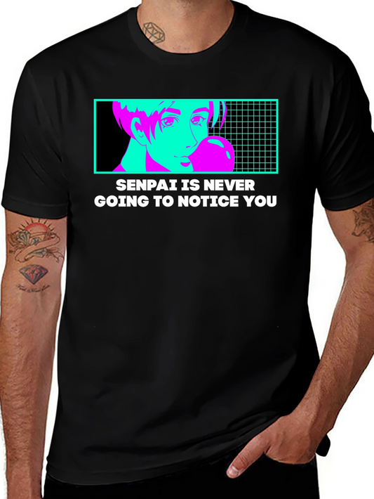 Senpai Will Never Notice T-Shirt - Anime Style