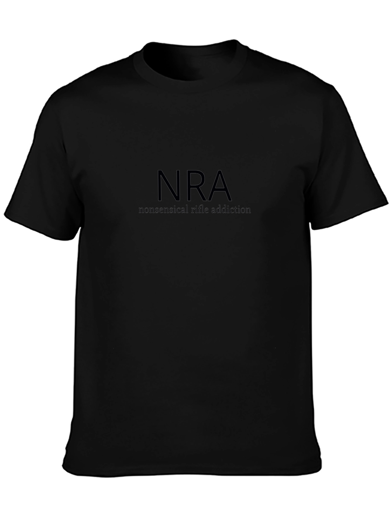 NRA Nonsensical Rifle Addiction Black T-Shirt