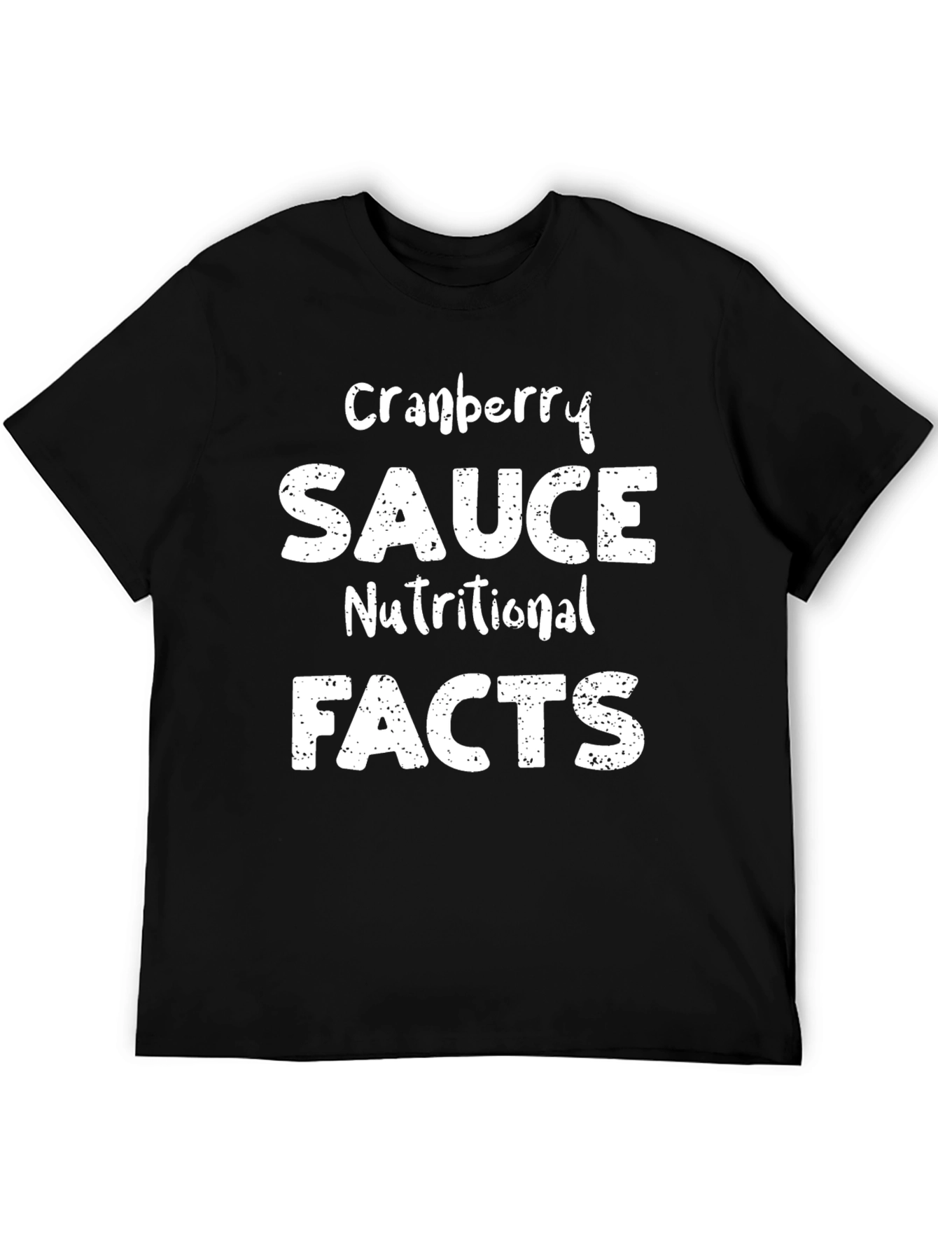 Cranberry Sauce Nutritional Facts Funny T-Shirt