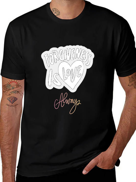 Forgiveness Is Love Always Black Graphic Tee