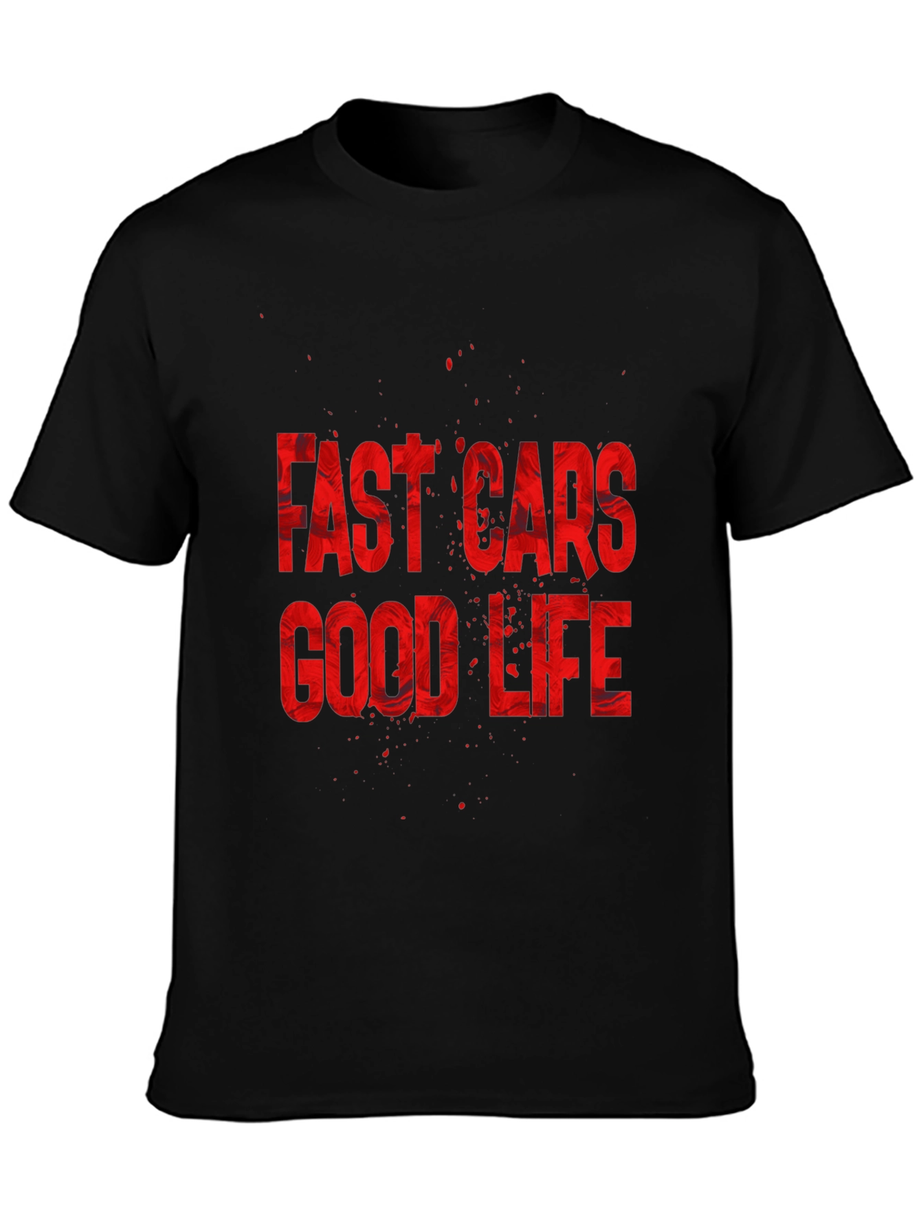 Fast Cars Good Life Graphic Tee - Premium Cotton