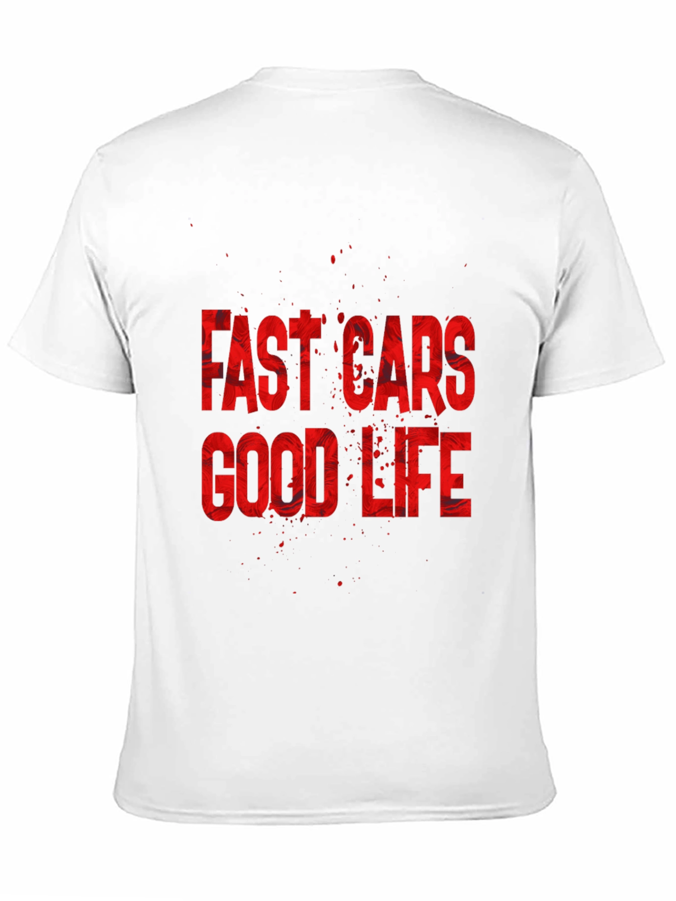 Fast Cars Good Life Graphic Tee - Premium Cotton