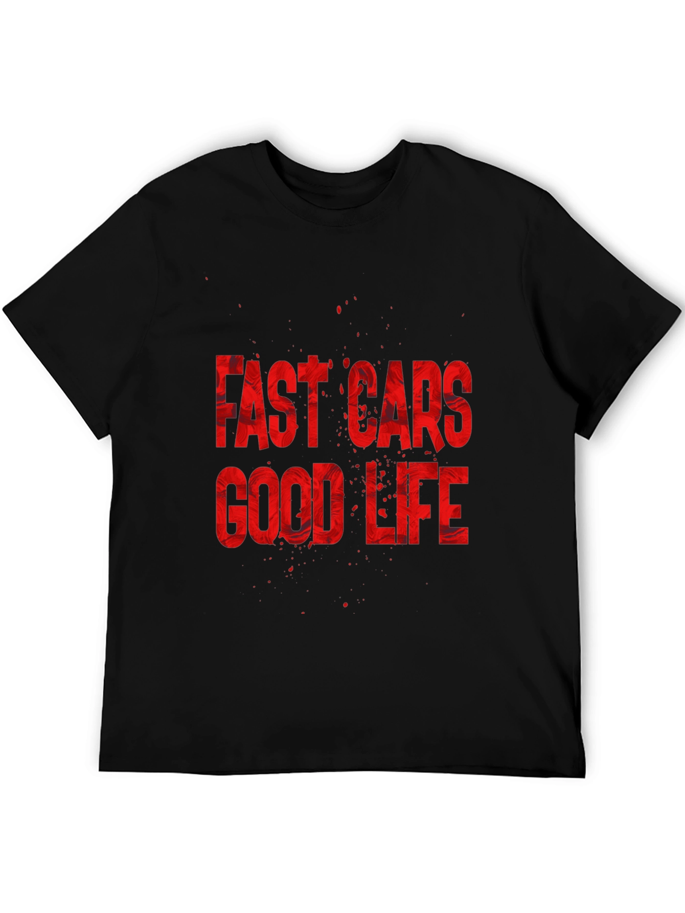 Fast Cars Good Life Graphic Tee - Premium Cotton