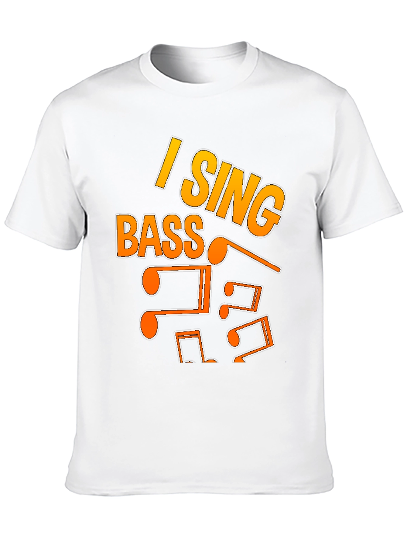 I Sing Bass T-Shirt - Music Lover Tee