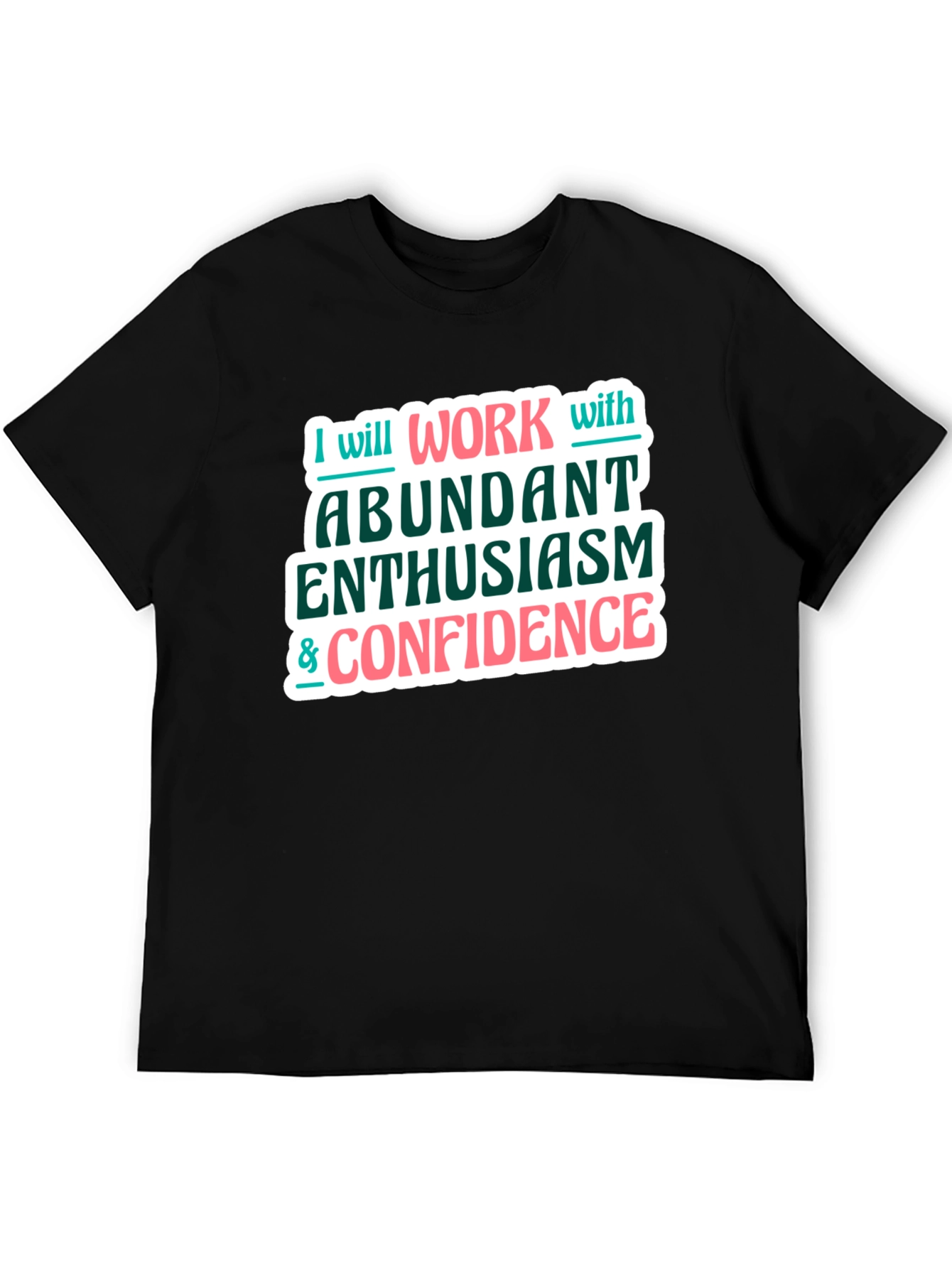 Enthusiasm & Confidence Graphic Tee
