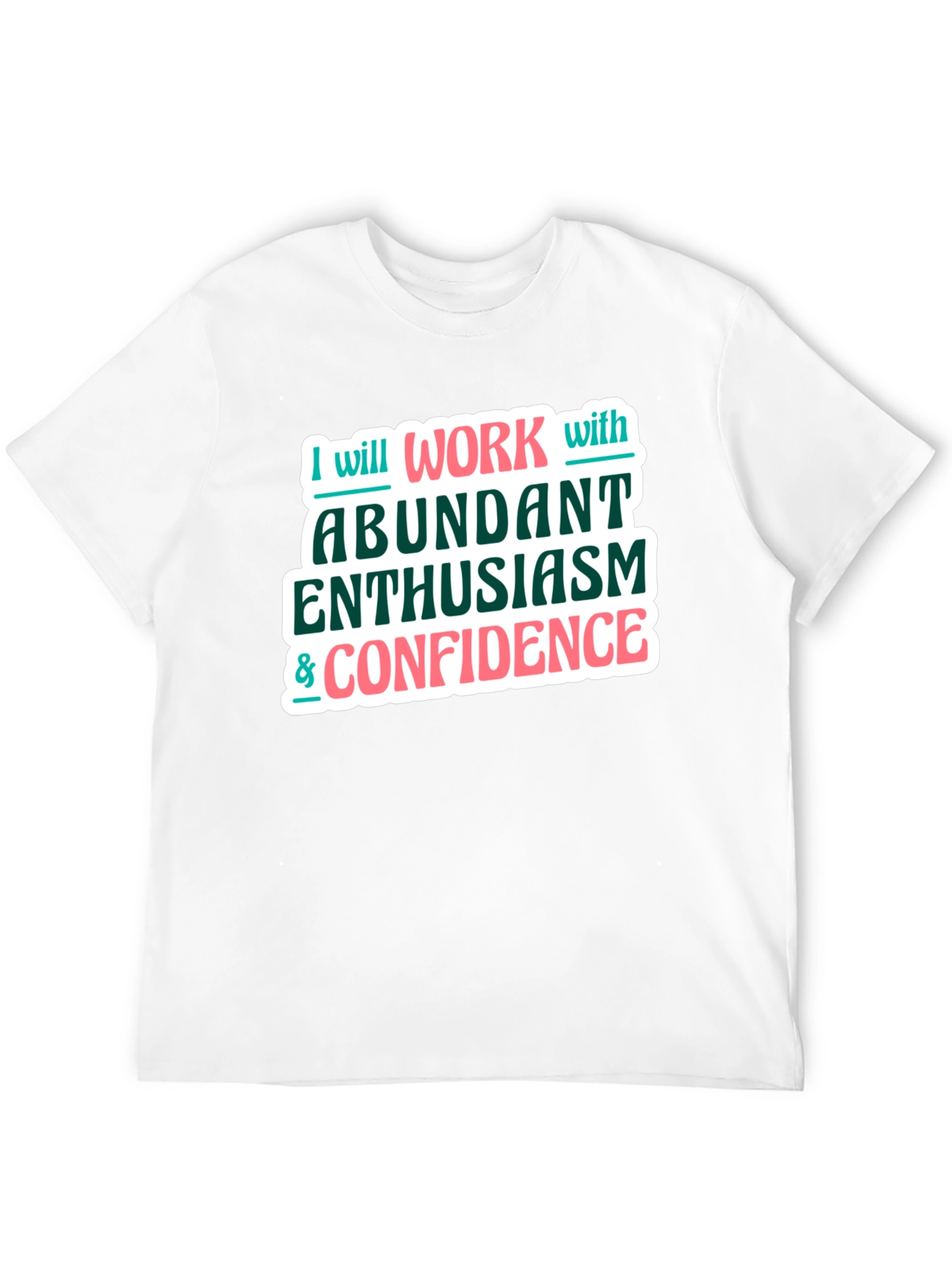 Enthusiasm & Confidence Graphic Tee