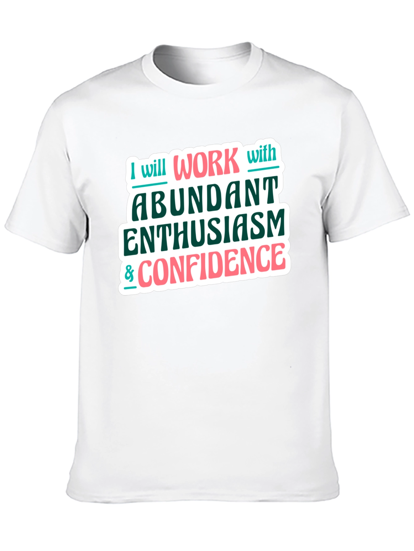 Enthusiasm & Confidence Graphic Tee