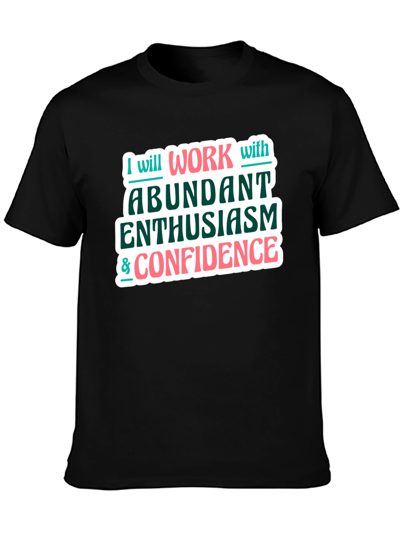 Enthusiasm & Confidence Graphic Tee