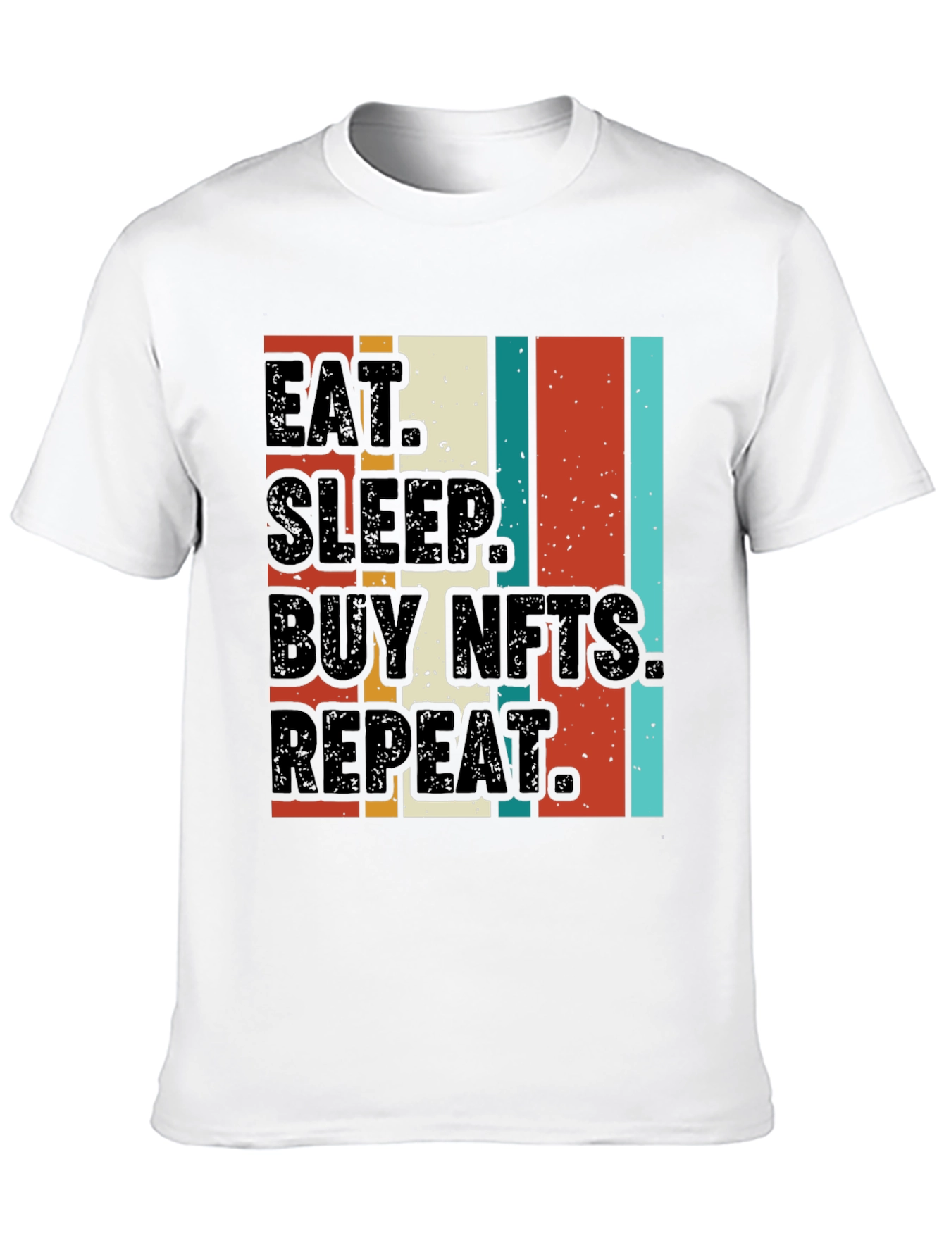 Eat Sleep Buy NFTs Repeat Graphic Tee