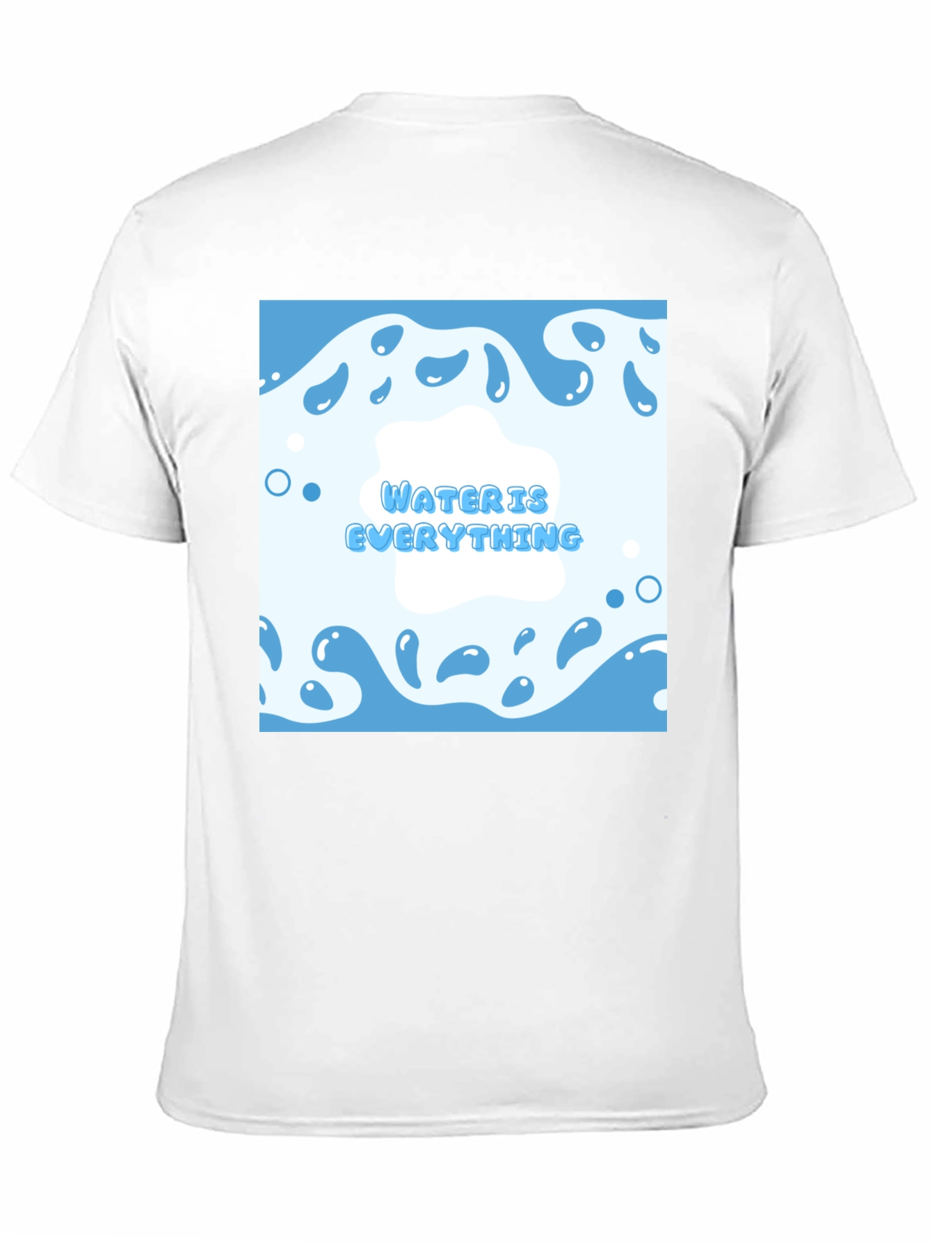 Water is Everything T-Shirt - Cool Blue Graphic Tee