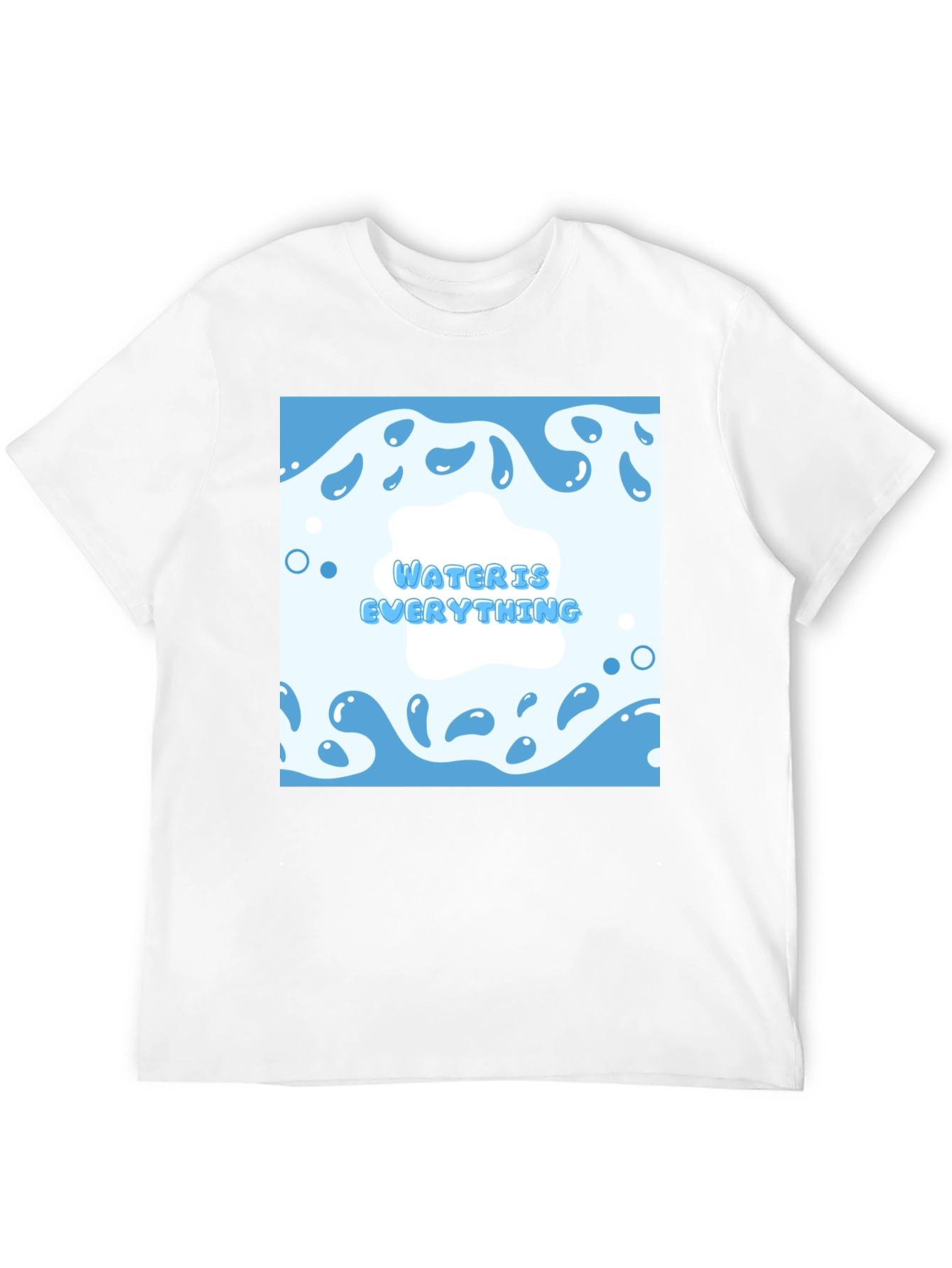 Water is Everything T-Shirt - Cool Blue Graphic Tee