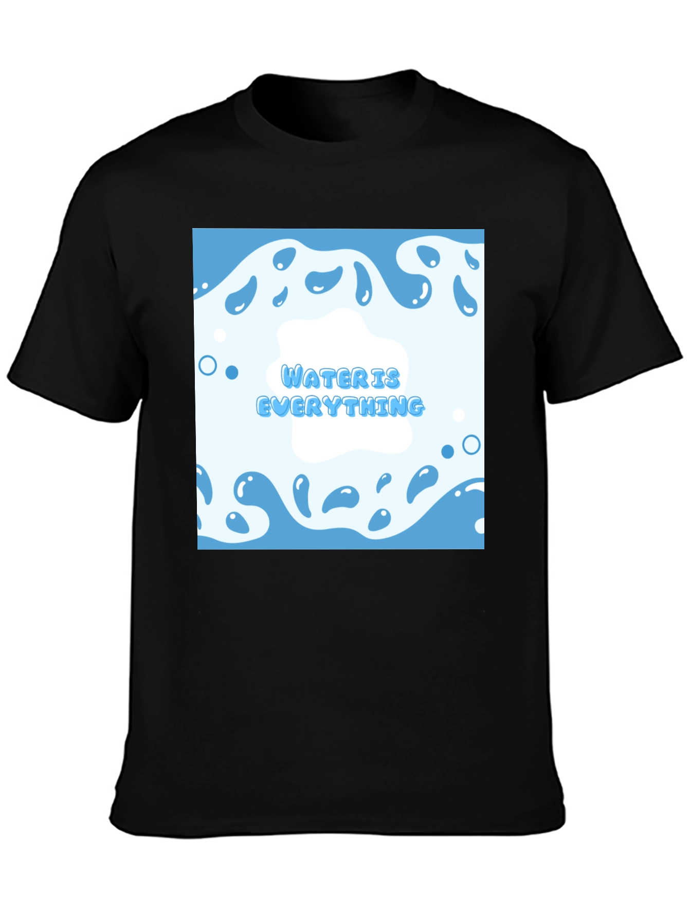Water is Everything T-Shirt - Cool Blue Graphic Tee