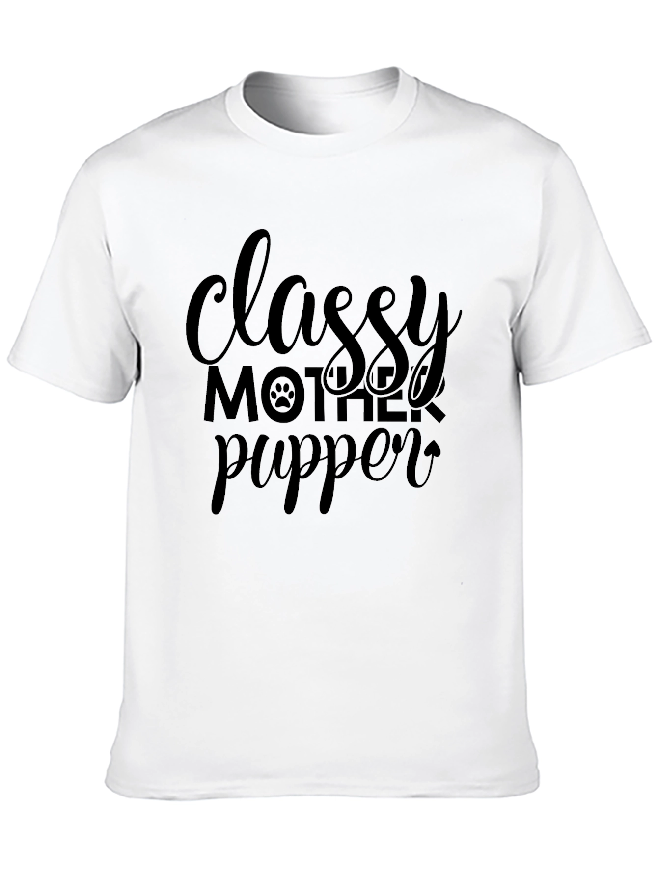 Classy Mother Pupper Black T-Shirt
