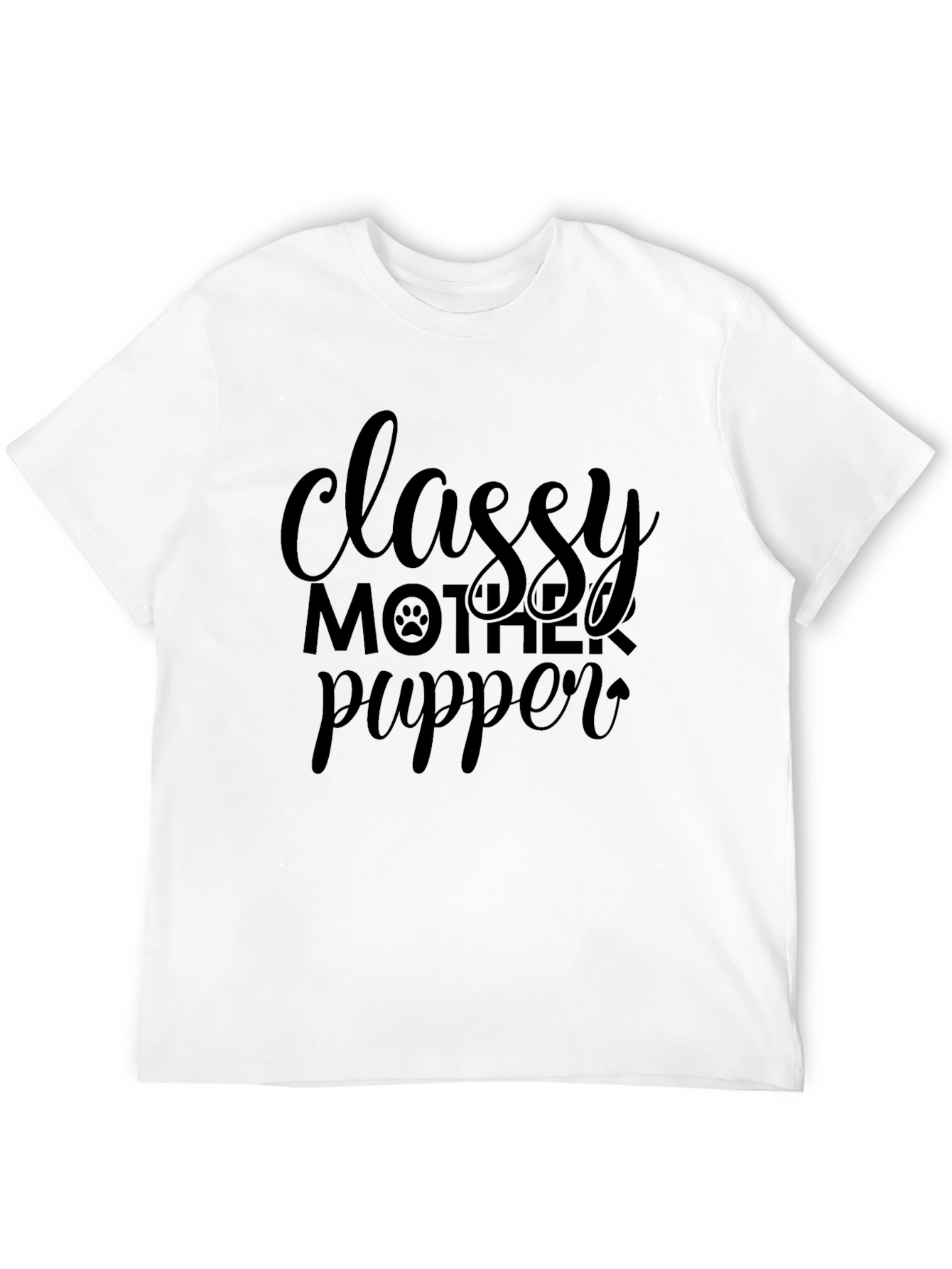 Classy Mother Pupper Black T-Shirt