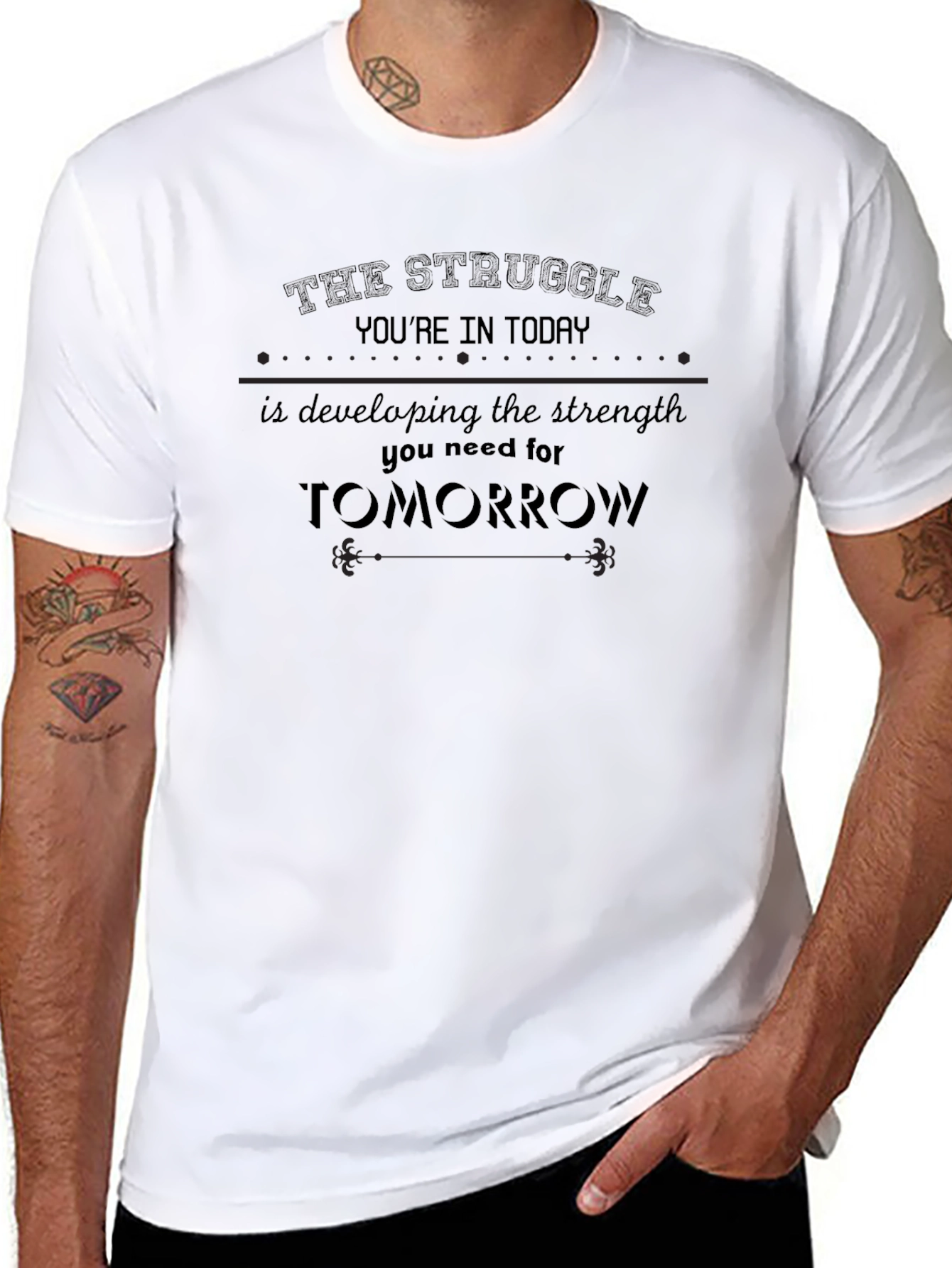 Motivational Quote Black T-Shirt: The Struggle Youre in Today
