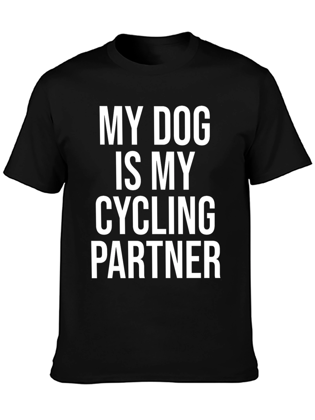 My Dog Is My Cycling Partner T-Shirt