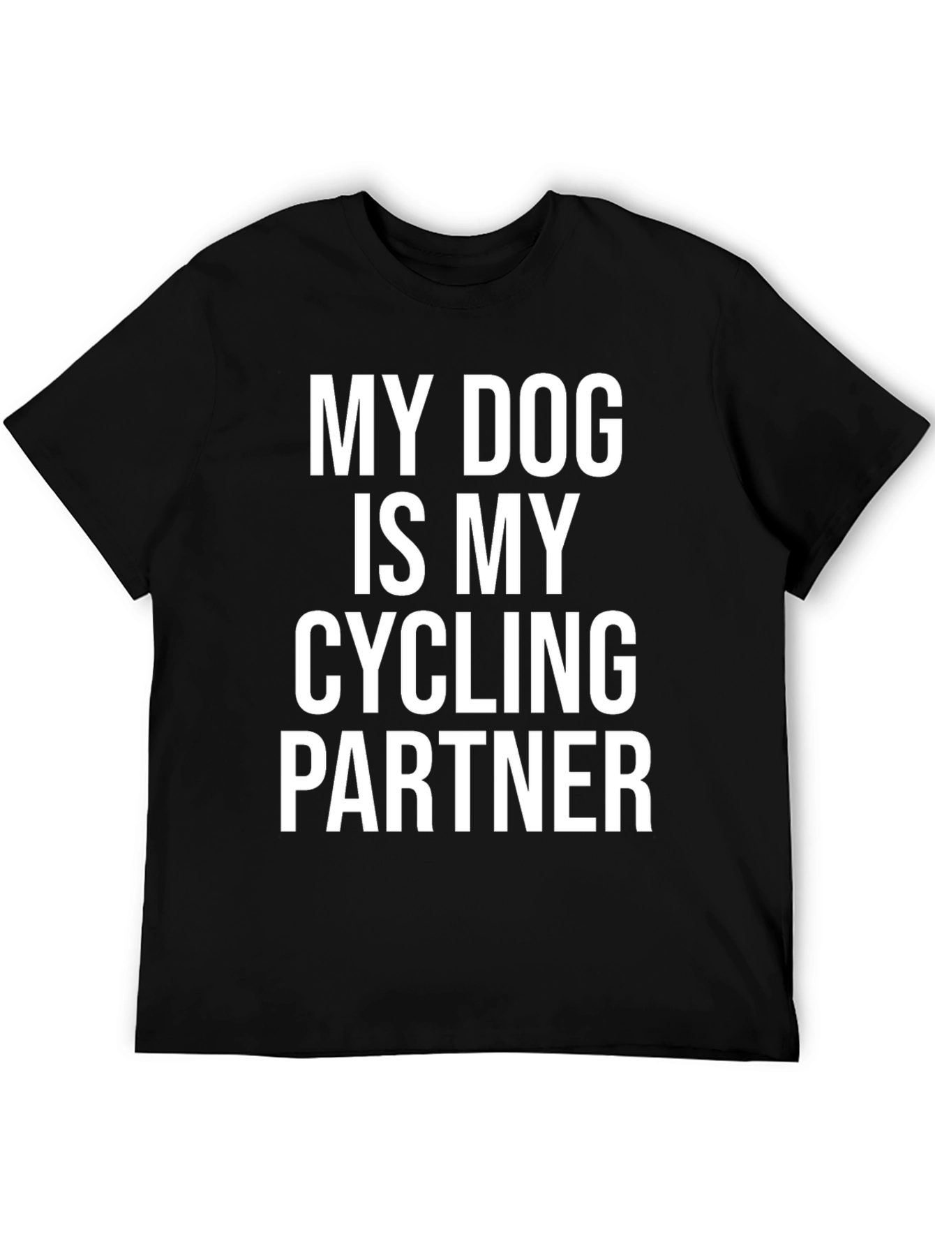 My Dog Is My Cycling Partner T-Shirt