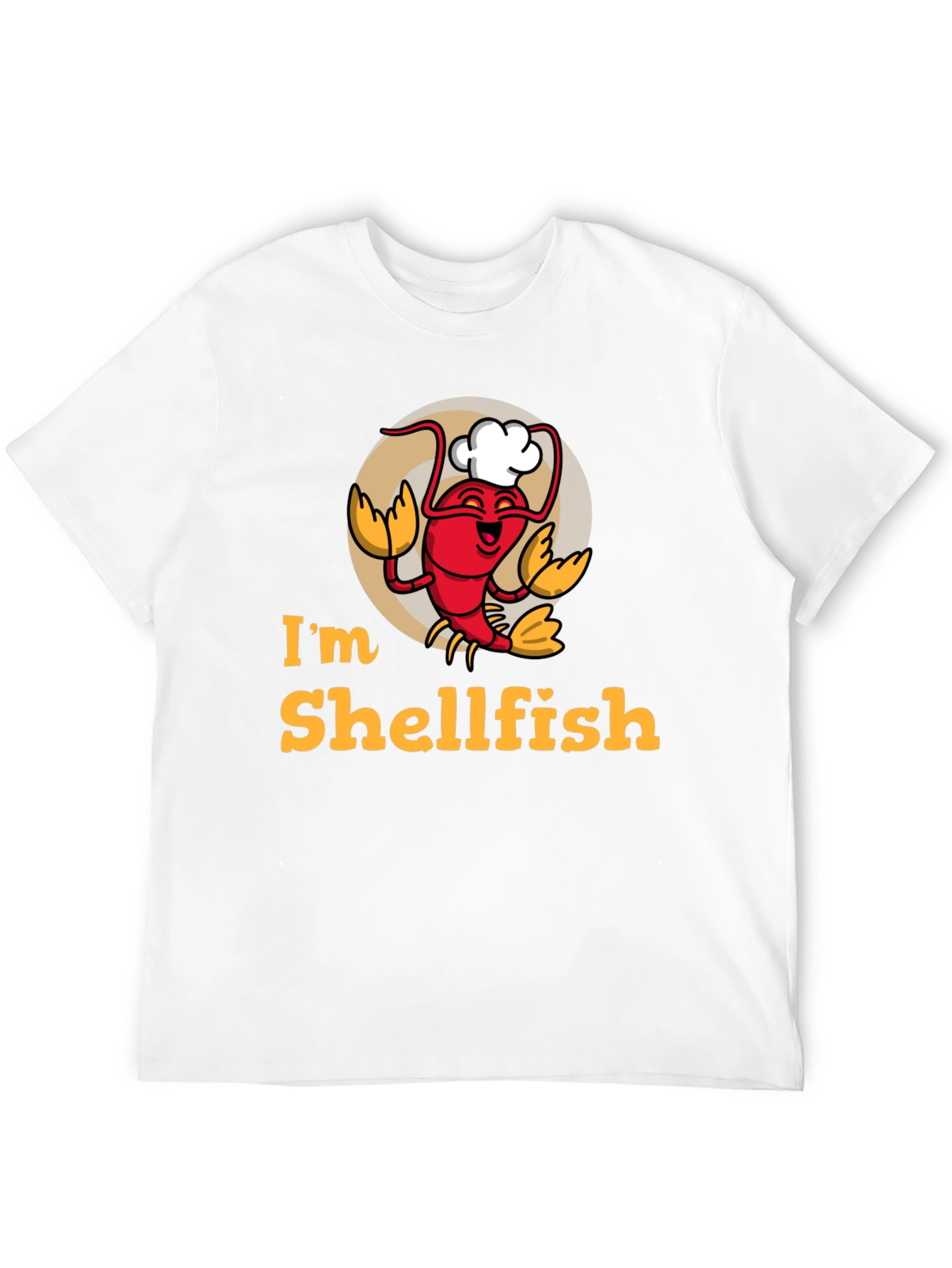 Im Shellfish T-Shirt - Funny Seafood Graphic Tee