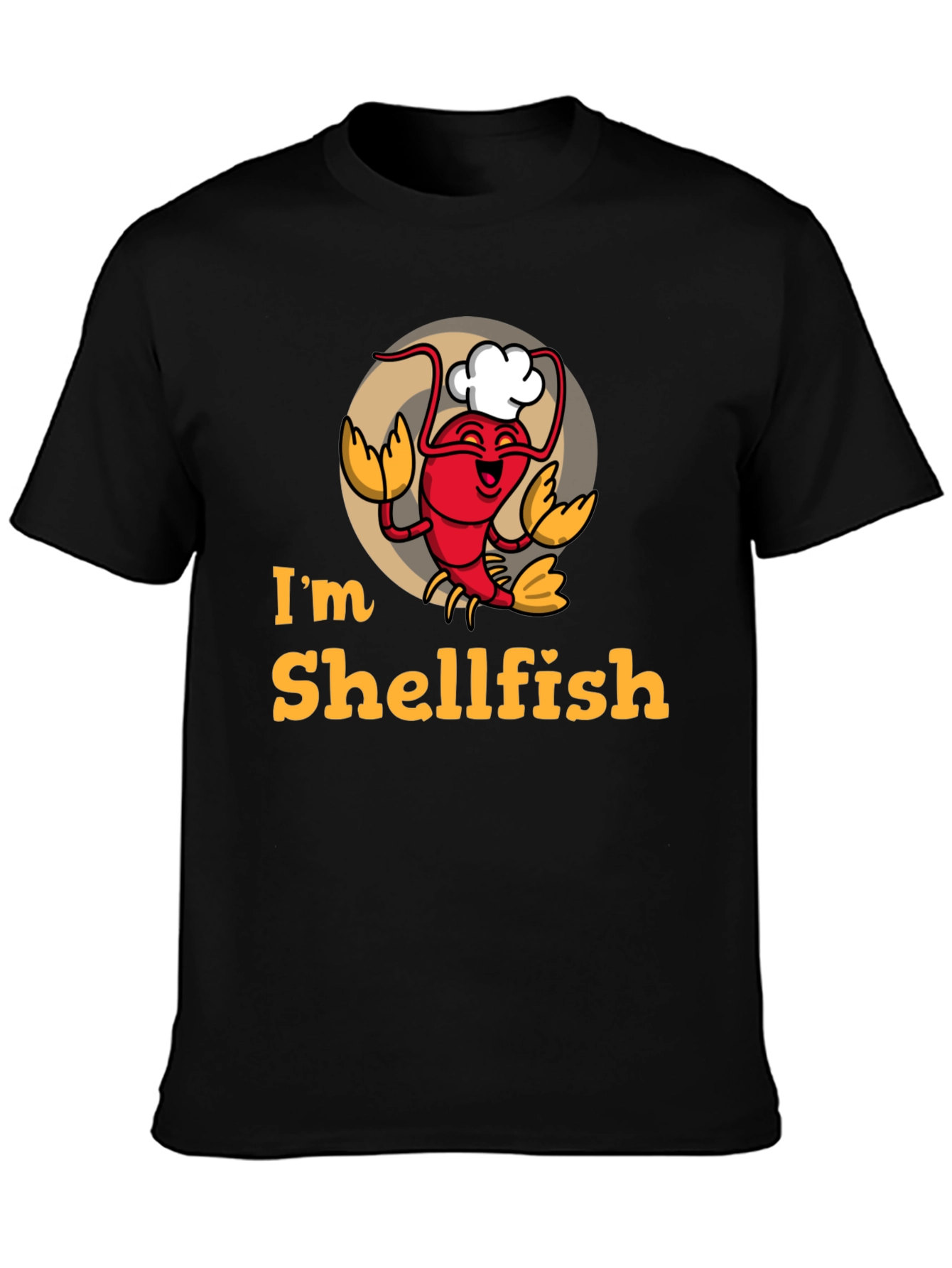 Im Shellfish T-Shirt - Funny Seafood Graphic Tee
