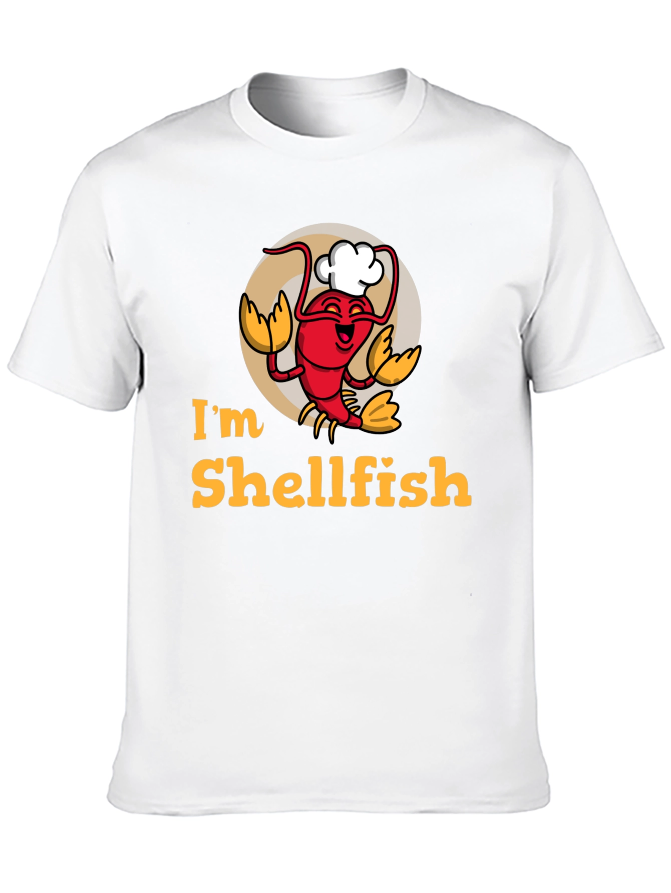 Im Shellfish T-Shirt - Funny Seafood Graphic Tee