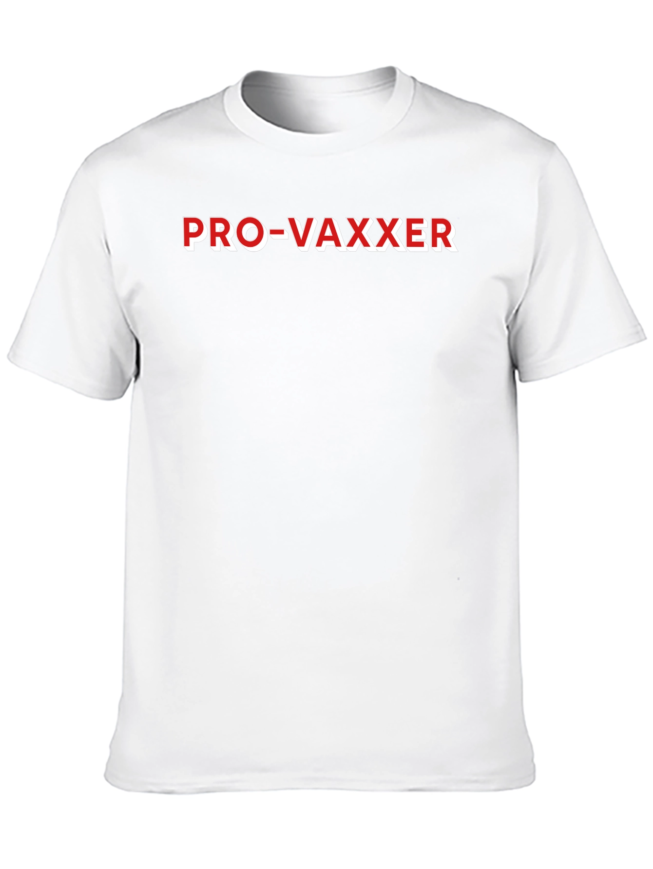 Pro-Vaxxer T-Shirt - Show Your Support