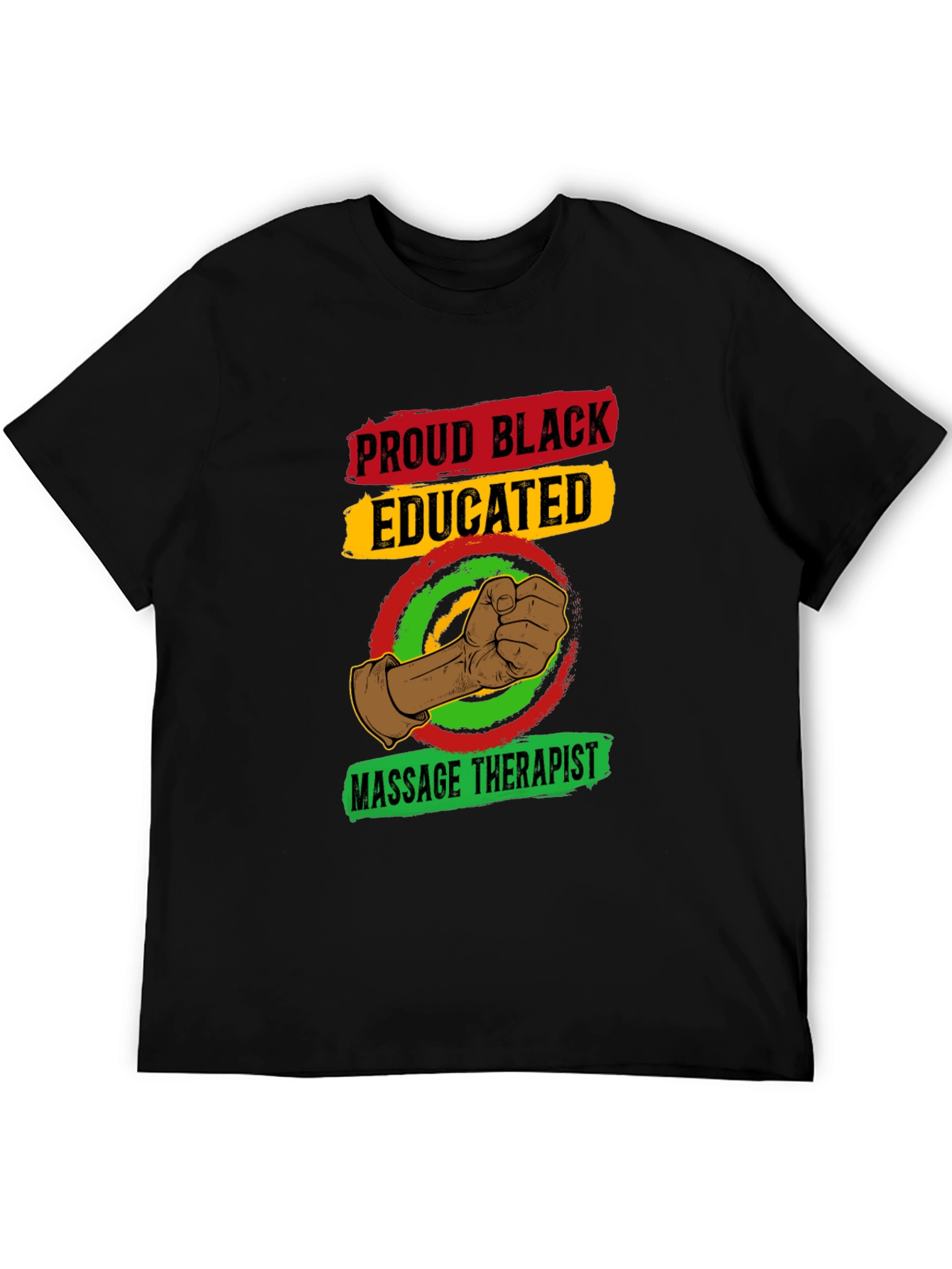 Proud Black Educated Massage Therapist T-Shirt