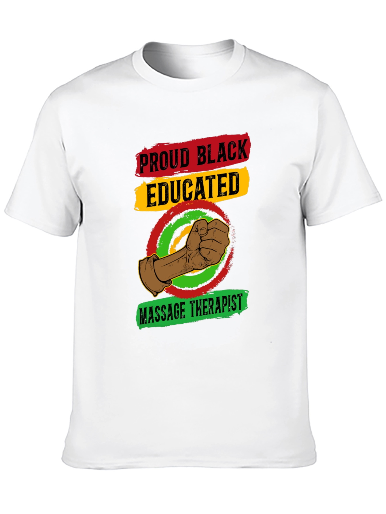 Proud Black Educated Massage Therapist T-Shirt