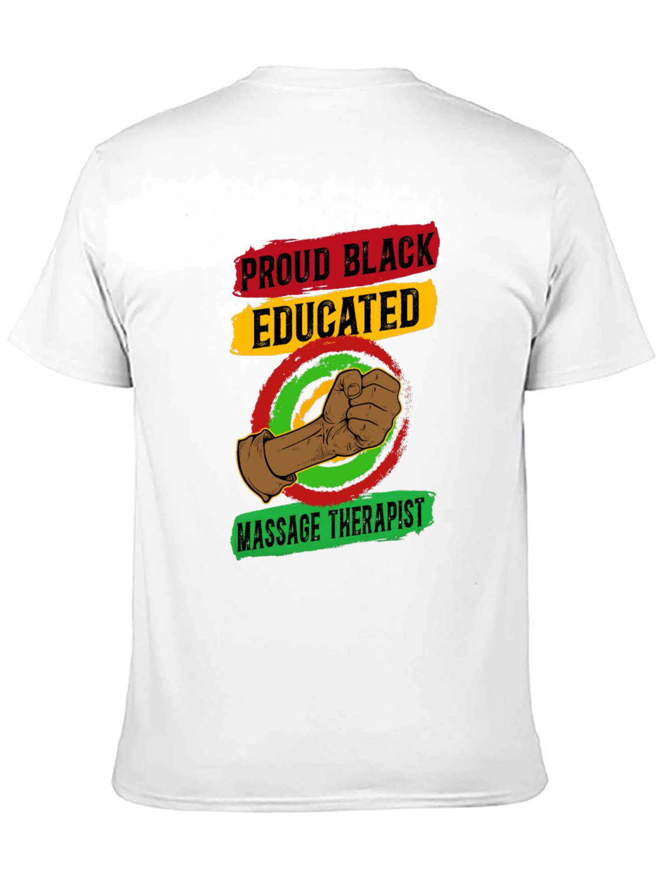 Proud Black Educated Massage Therapist T-Shirt