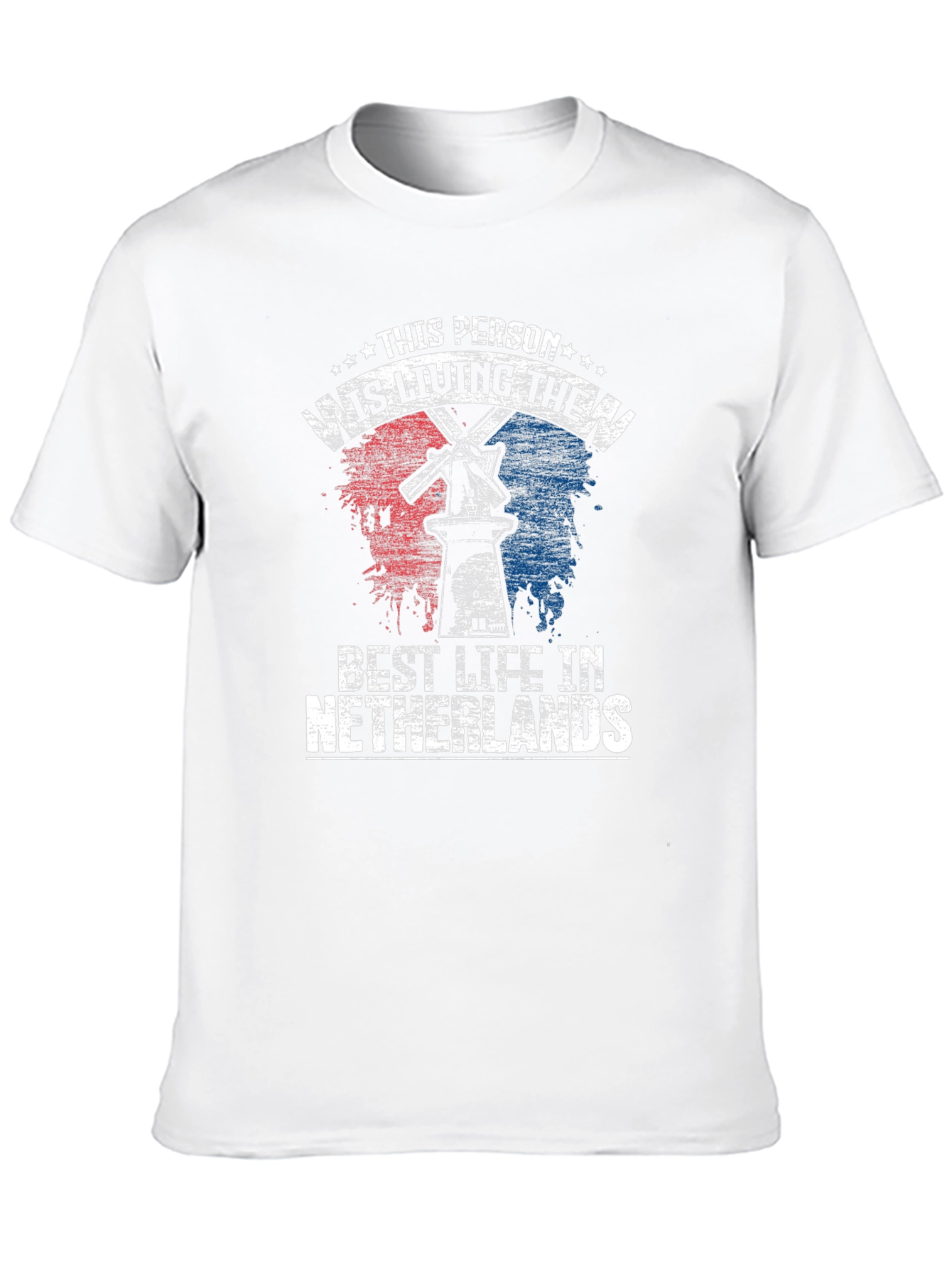 Living the Best Life in Netherlands T-Shirt